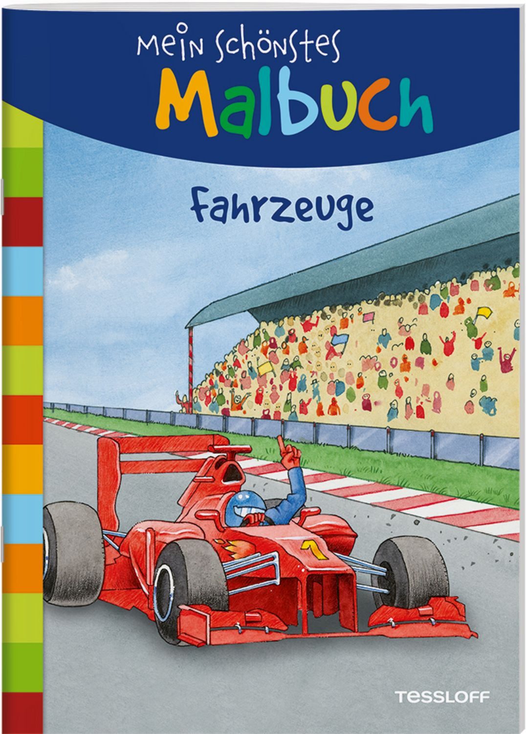 Mein schönstes Malbuch. Fahrzeuge Malen für Kinder ab 5 Jahren / Oliver Teschner