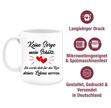 Shirtracer Tasse Jahrestag Pärchen Partner Sprüche für Sie Ihn Spruch Liebe Frauen Männ, Keramik, Valentinstag Geschenk
