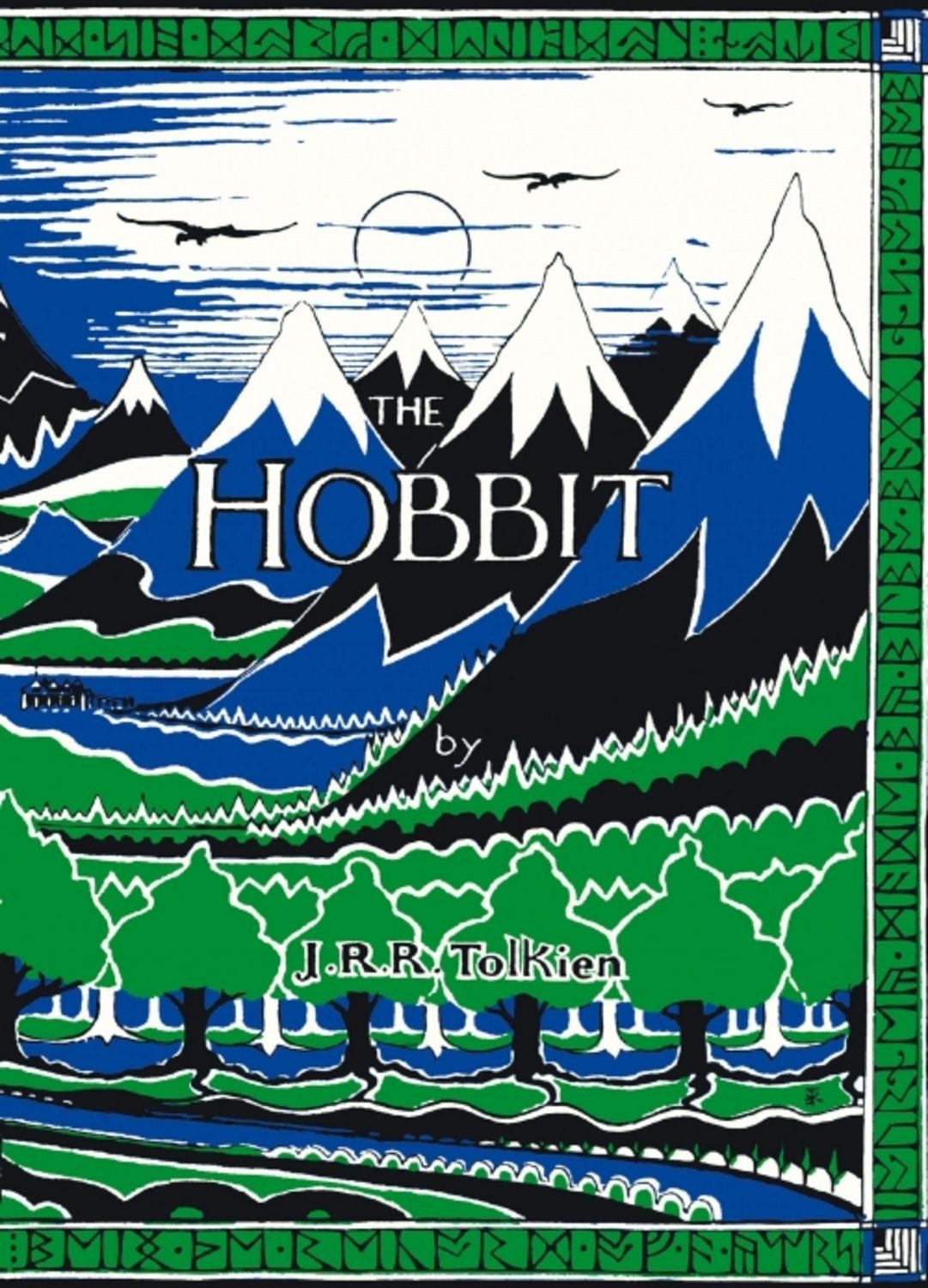 The Hobbit Facsimile First Edition / J. R. R. Tolkien