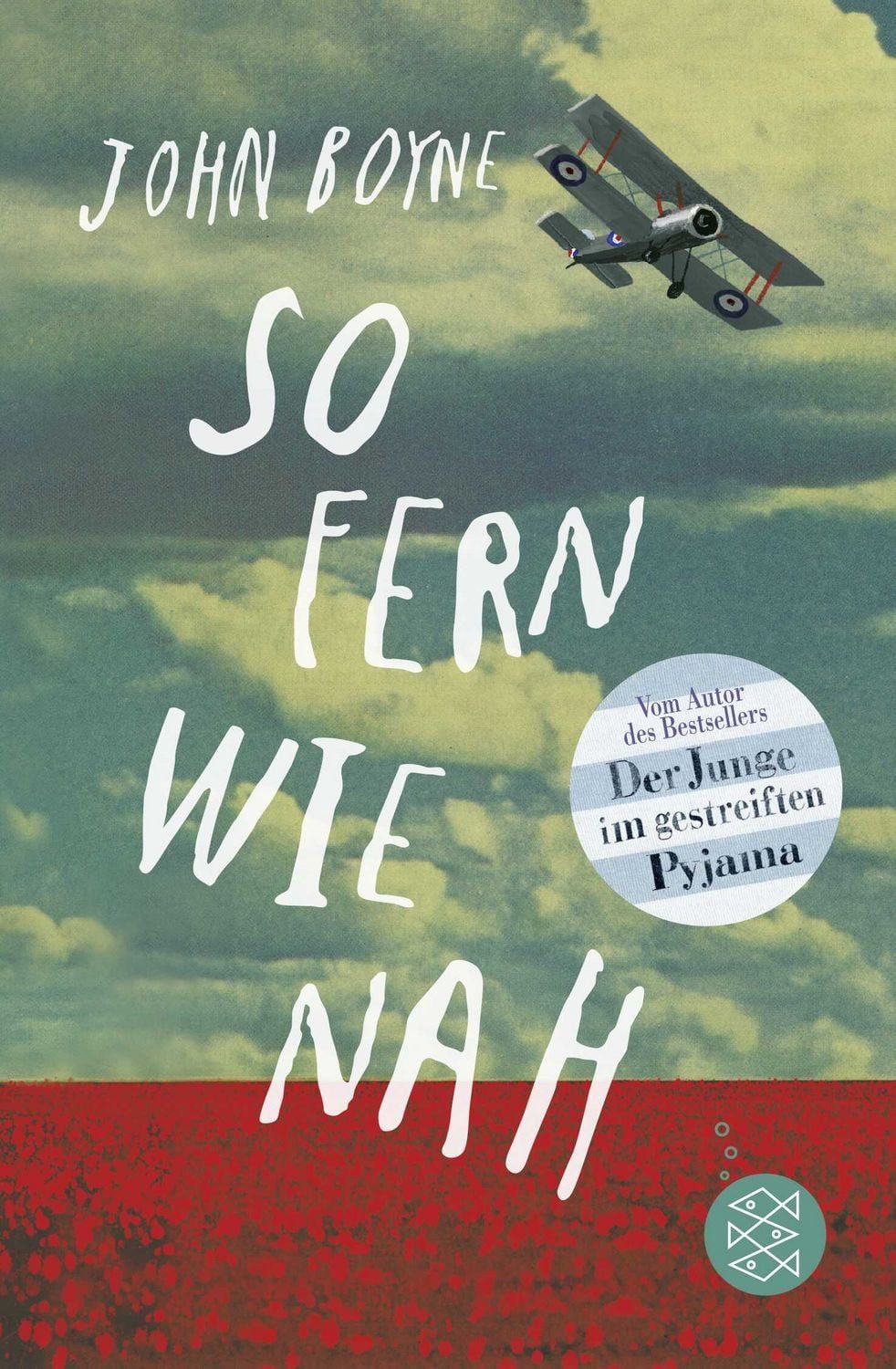 So fern wie nah / John Boyne