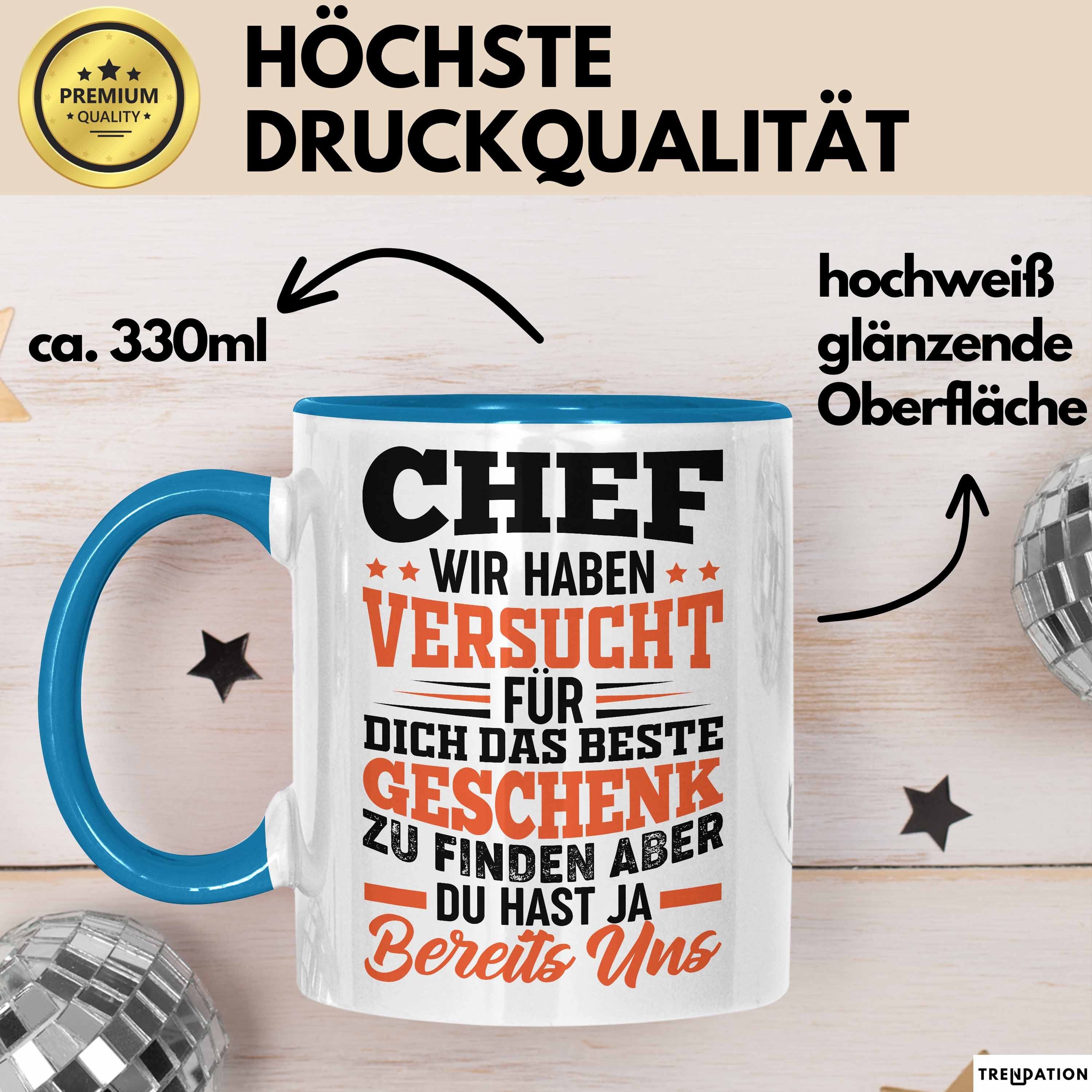 Trendation Tasse Chef Geschenk Tasse Wir Haben Versucht Das Beste Geschenk Für Dich Zu