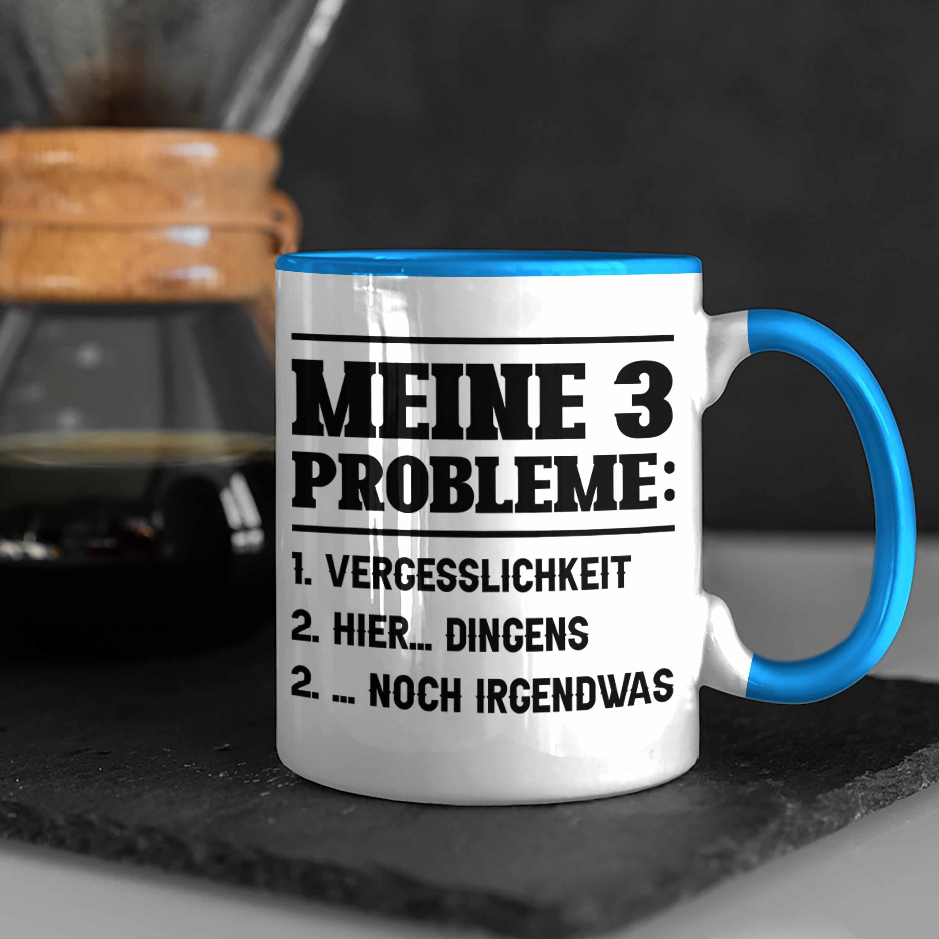 Geschenkidee Probleme Tasse Sp Trendation Meine Tasse Blau Ehemann 3 Vergesslichkeit Männer