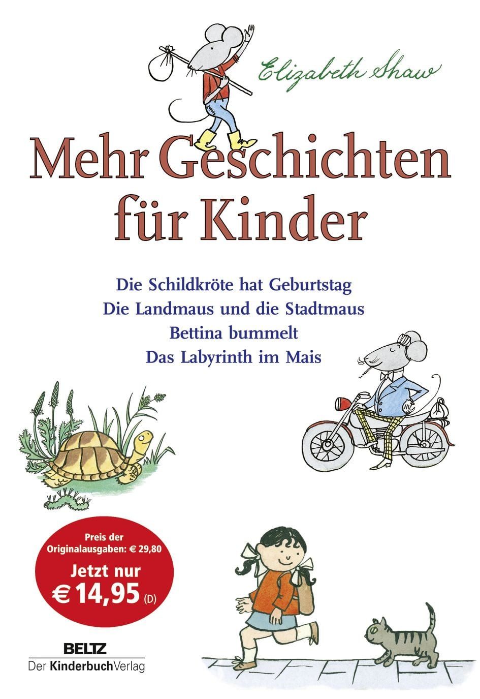 Mehr Geschichten für Kinder / Elizabeth Shaw