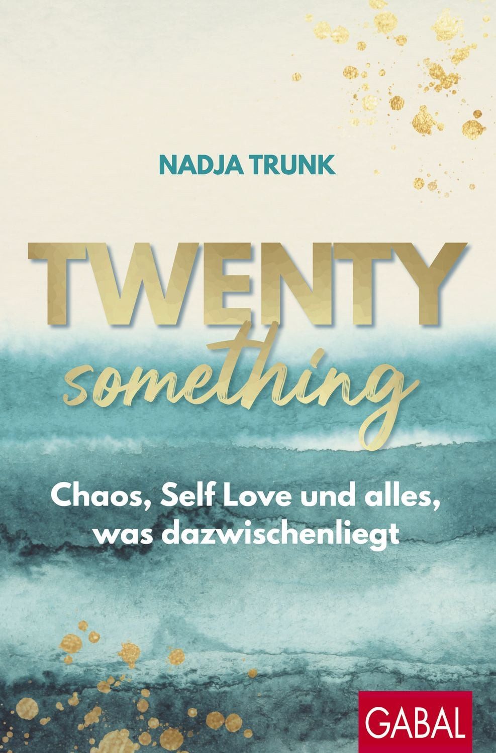 Twentysomething / Nadja Trunk
