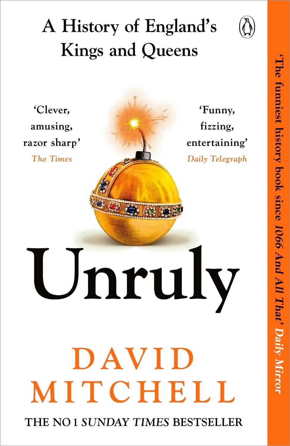 Belletristik Unruly A History of England's Kings and Queens David Mitchell