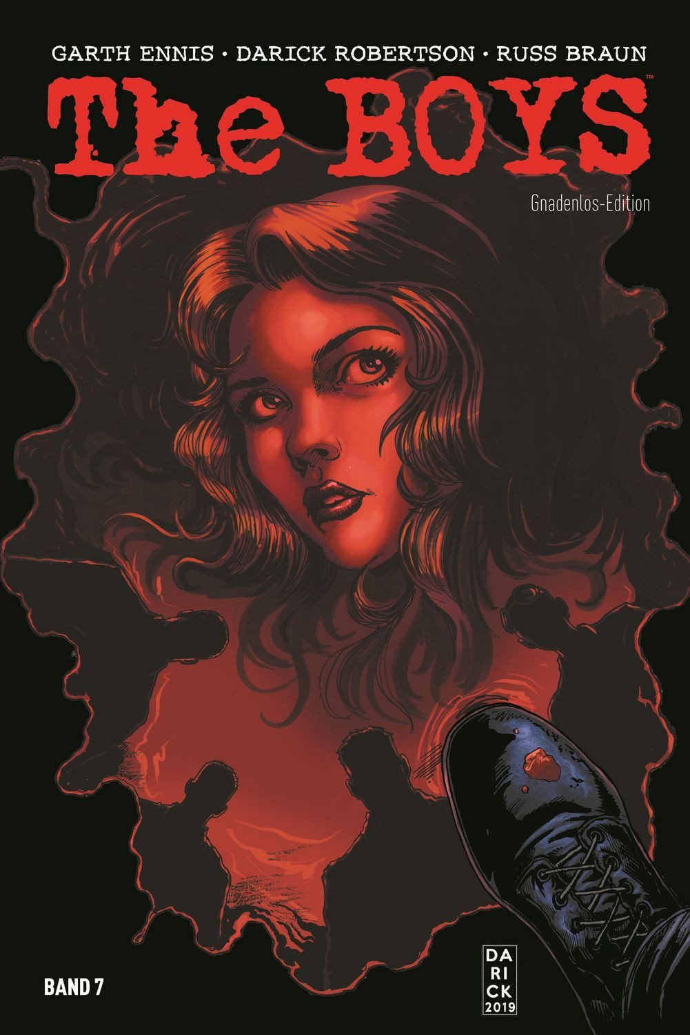 The Boys Gnadenlos-Edition / Garth Ennis, Darick Robertson, Russ Braun, Bd. 7