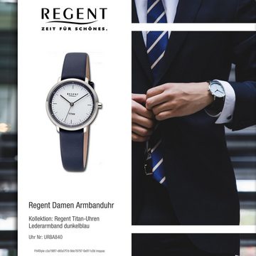 Regent Quarzuhr Regent Damen Titan-Armbanduhr Analog, Damen Armbanduhr rund, klein (ca 30mm) Lederband dunkelblau, Elegant