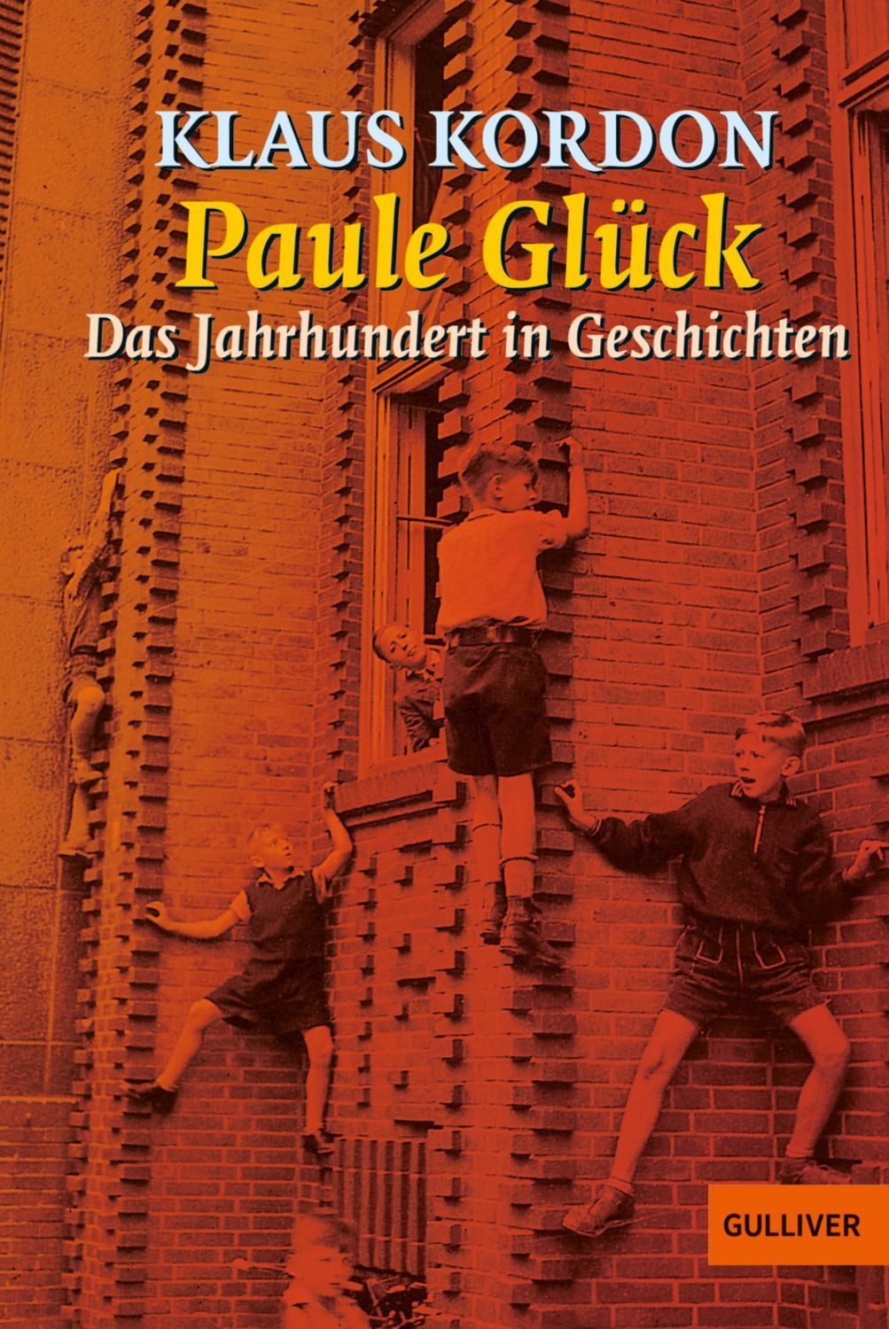 Paule Glück / Klaus Kordon