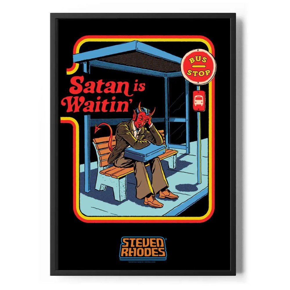 Steven Rhodes Poster Satan IS Waiting Poster Standard