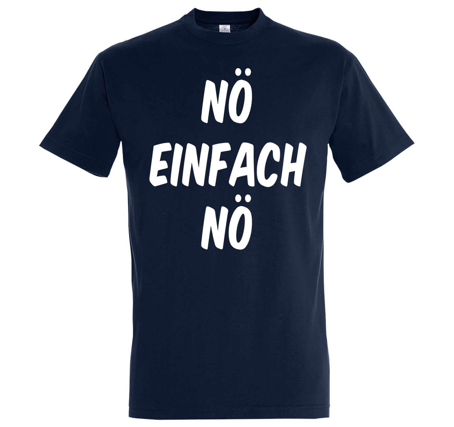 T-Shirt Nö Nö Youth Einfach mit Spruch Navy Designz Lustigem Herren Shirt