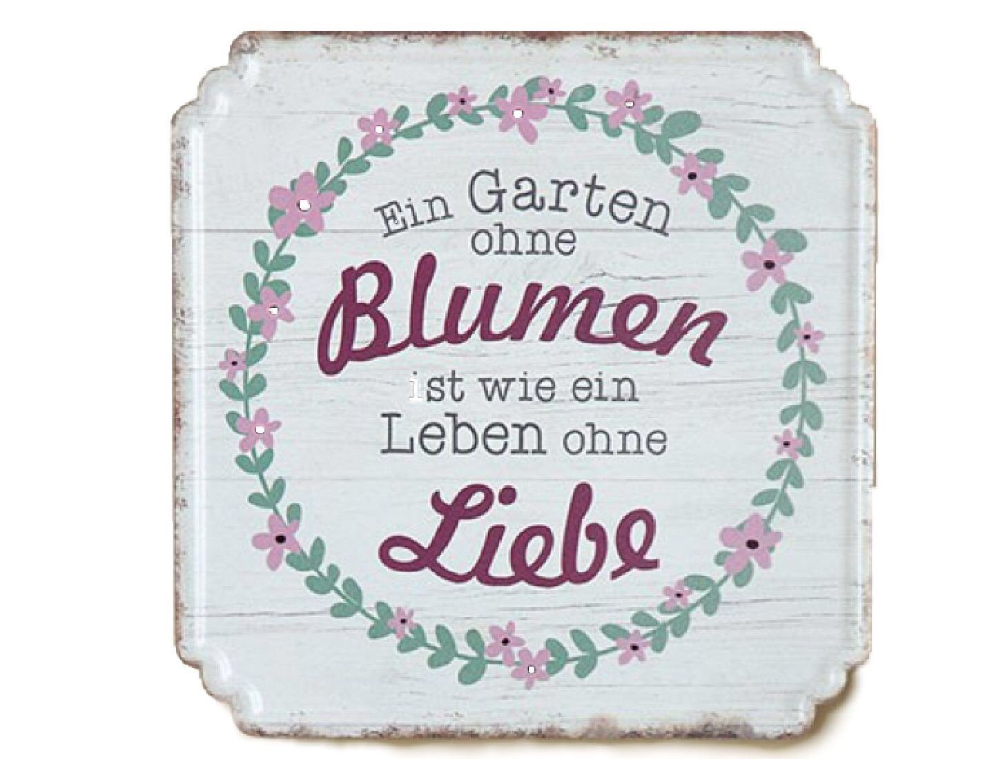 GILDE Wandbild, Garten, Blechschild Vintag Look Modell EIN GARTEN OHNE BLUMEN IST WIE E