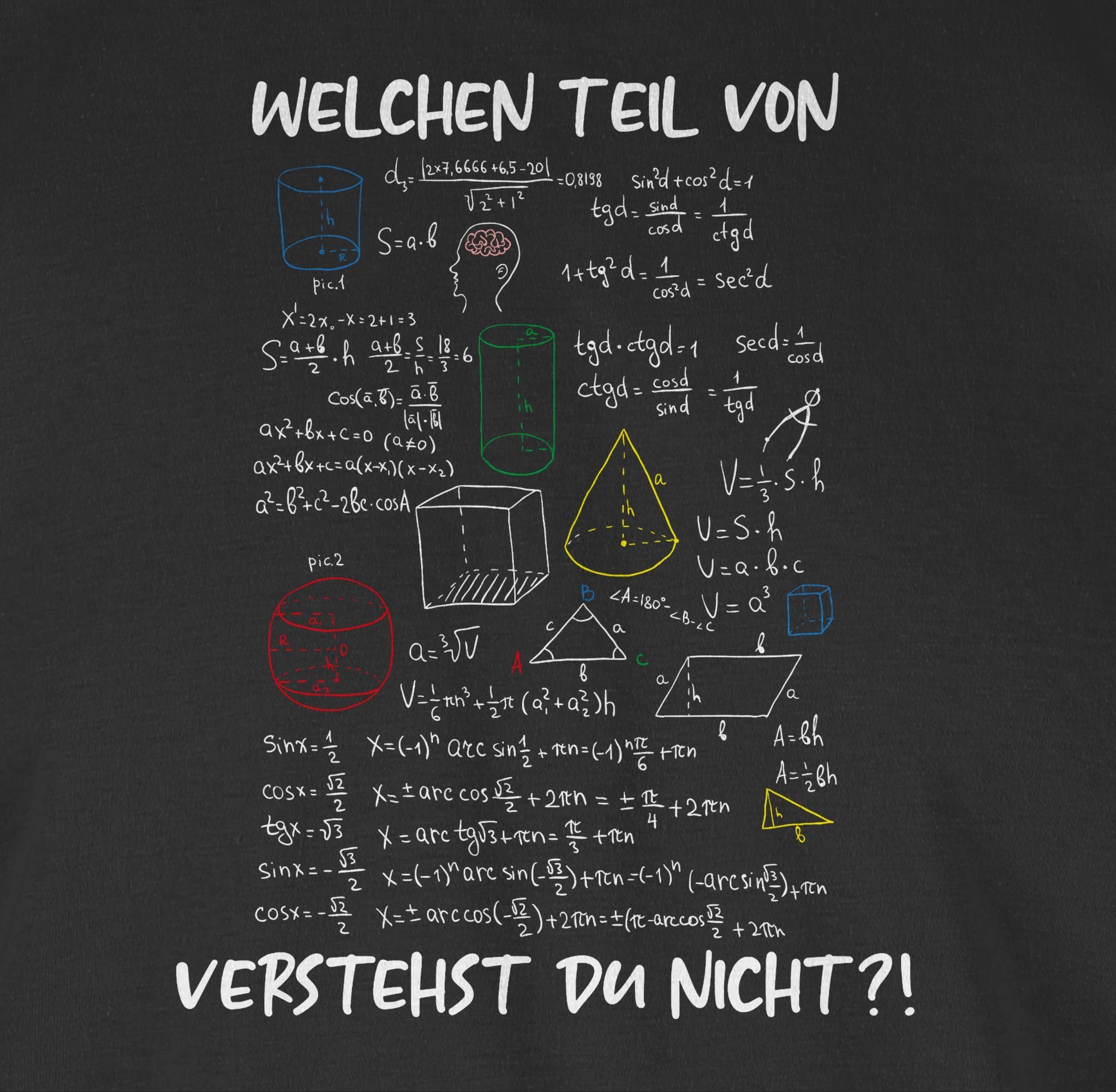 Shirtracer Rundhalsshirt Ma von Geschenk verstehst 1 Mathe nicht du Lehrer Teil Welchen Physik Schwarz - Rechnen