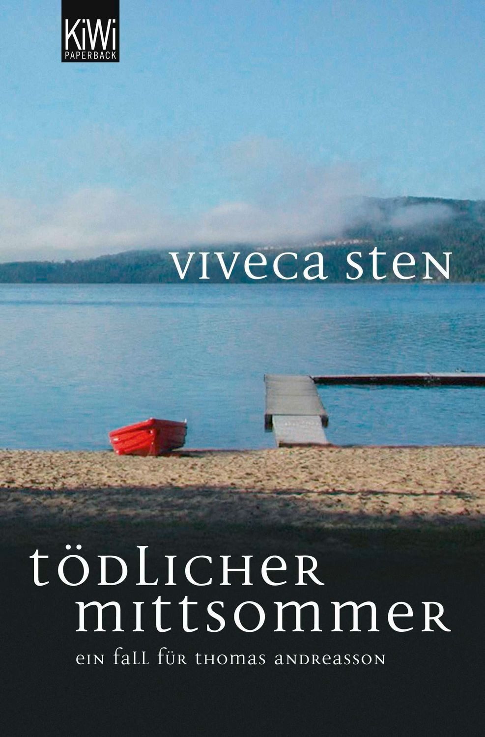 Tödlicher Mittsommer / Viveca Sten
