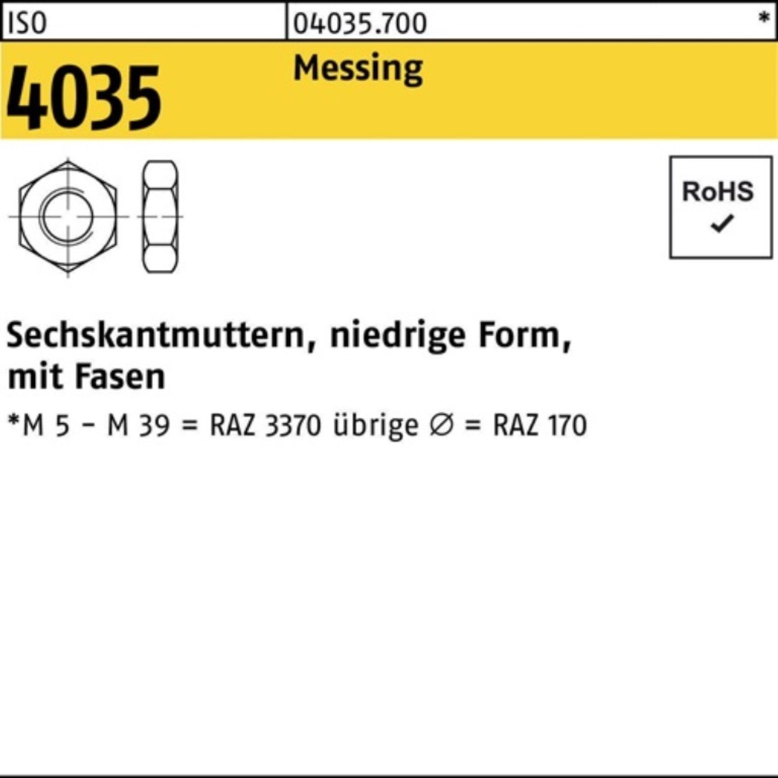 Fasen Sechskantmutter Reyher Muttern ISO 4035 100 Messing Stüc M6 100er Pack niedrig
