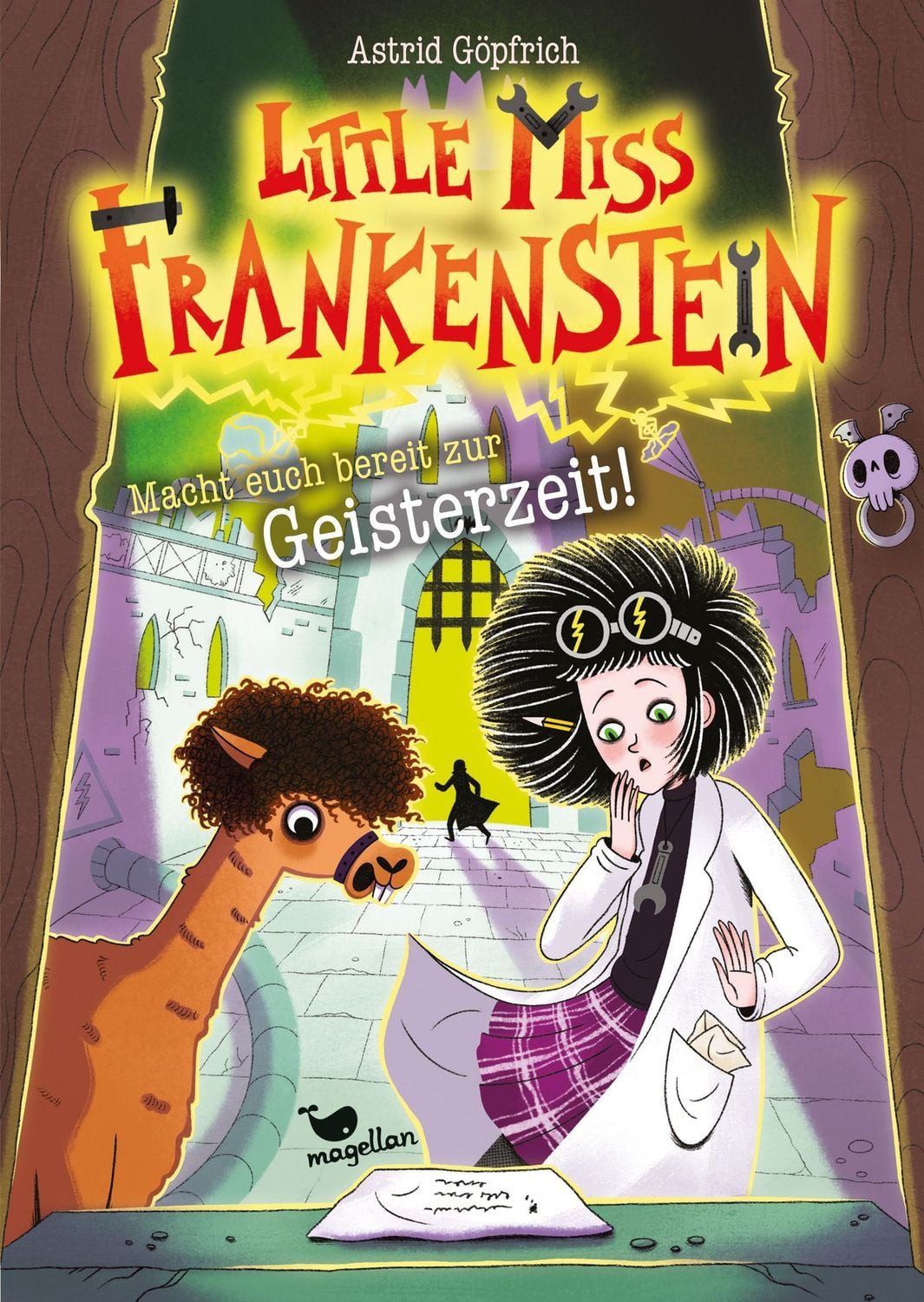 Little Miss Frankenstein - Macht euch bereit zur Geisterzeit / Astrid Göpfrich