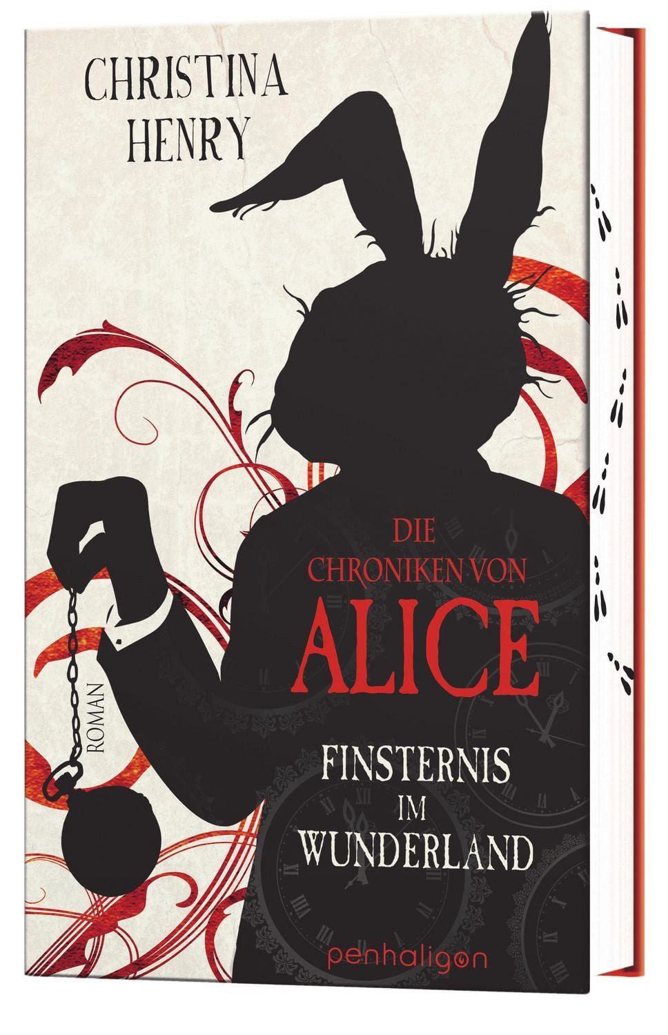 Die Chroniken von Alice - Finsternis im Wunderland / Christina Henry