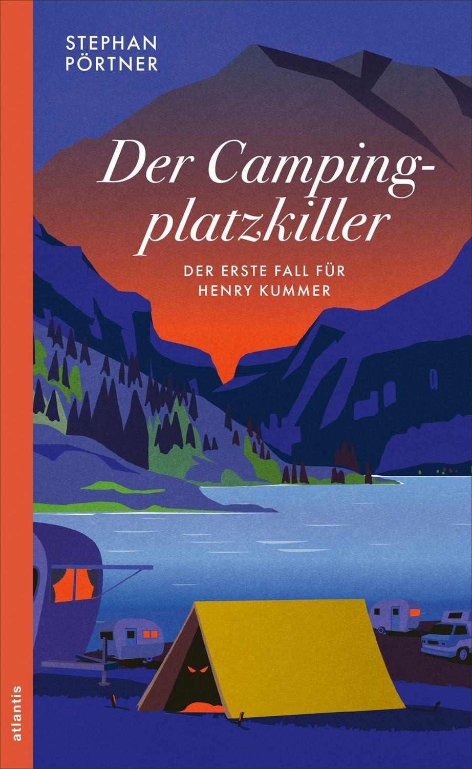 Der Campingplatzkiller / Stephan Pörtner, X