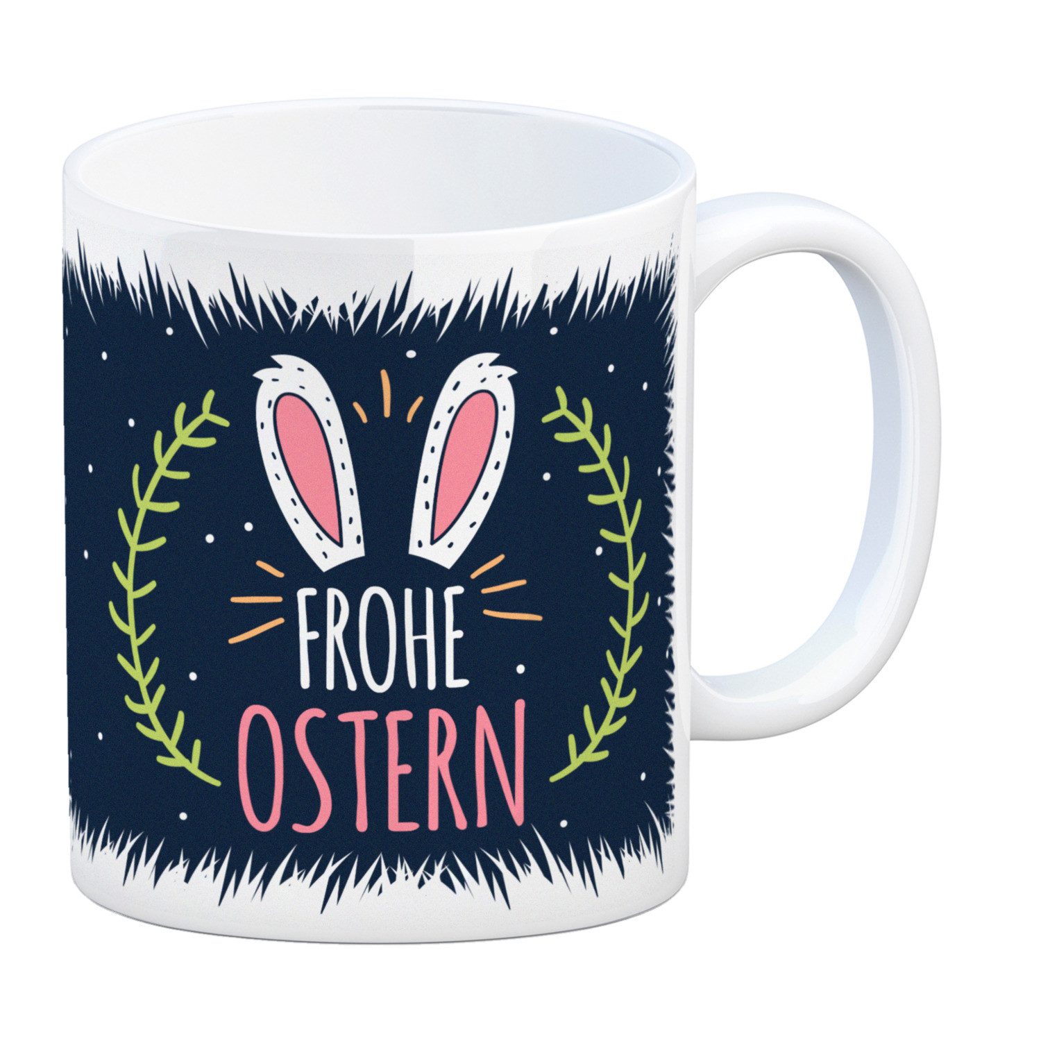 Tasse Kaffeebecher mit Spruch: Frohe Ostern Kaffeetasse Tasse