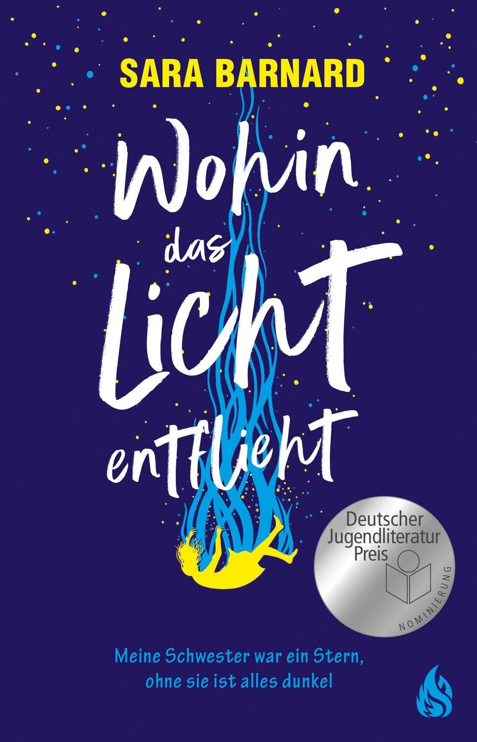 Wohin das Licht entflieht, Nominiert für den Deutschen Jugendliteratu / Sara Barnard, Nominiert für: Deutscher Jugendliteraturpreis