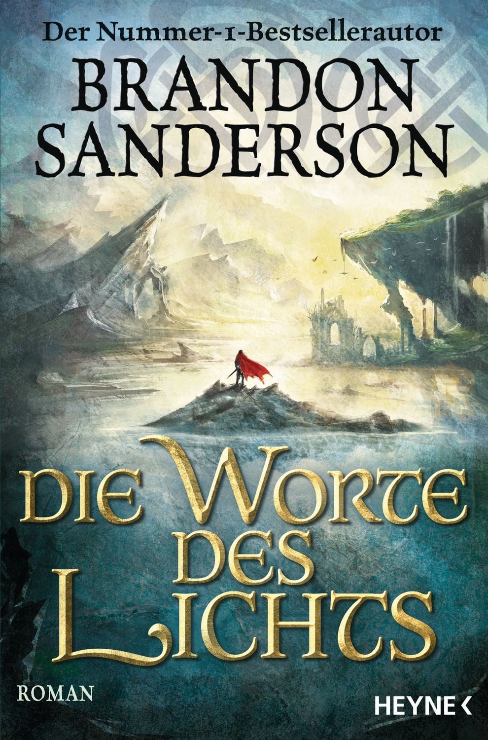 Die Worte des Lichts / Brandon Sanderson, Roman