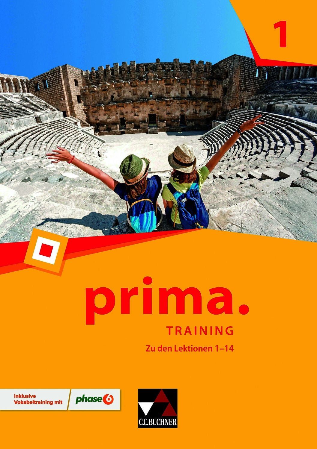 prima. / prima. Training 1 / Stefan Beck, Martin Biermann, Stefanie Lohner, Christian Müller, Stefan Müller, Latein lernen / inklusive Vokabeltraining mit phase6. Zu den Lektionen 1-14