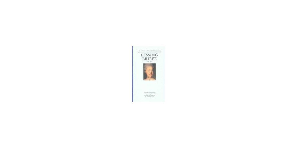 Tagebuch Briefe von und an Lessing 1770-1776