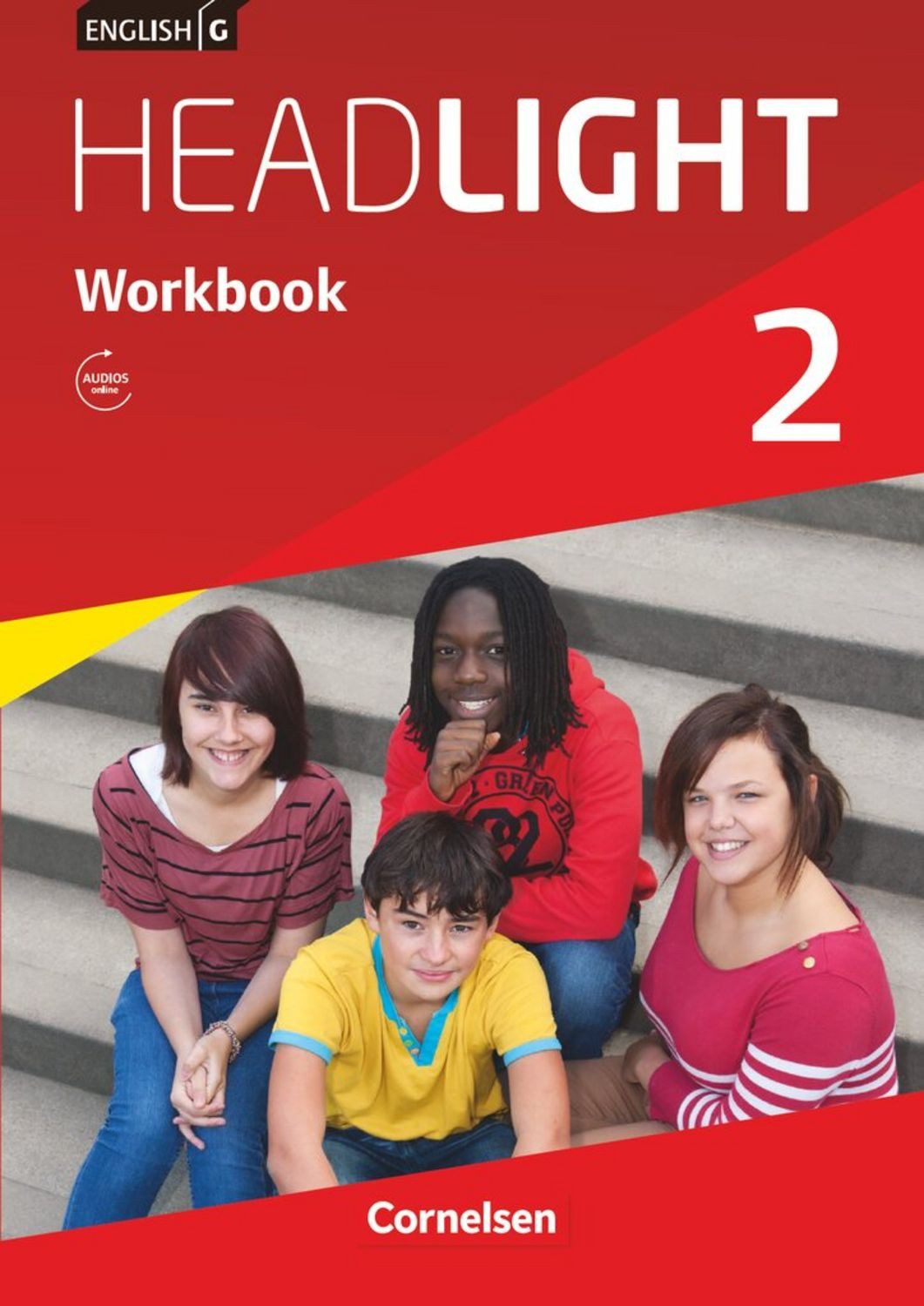 English G Headlight 2: 6. Schuljahr. Workbook mit Audios online / Sydney Thorne, Gwen Berwick