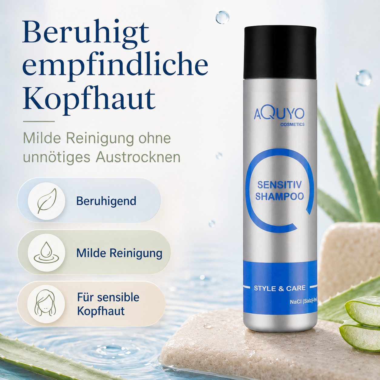 AQUYO Cosmetics Kopfhaut-Pflegeshampoo Style & Care Sensitive Shampoo für trockene, empfindliche Kopfhaut