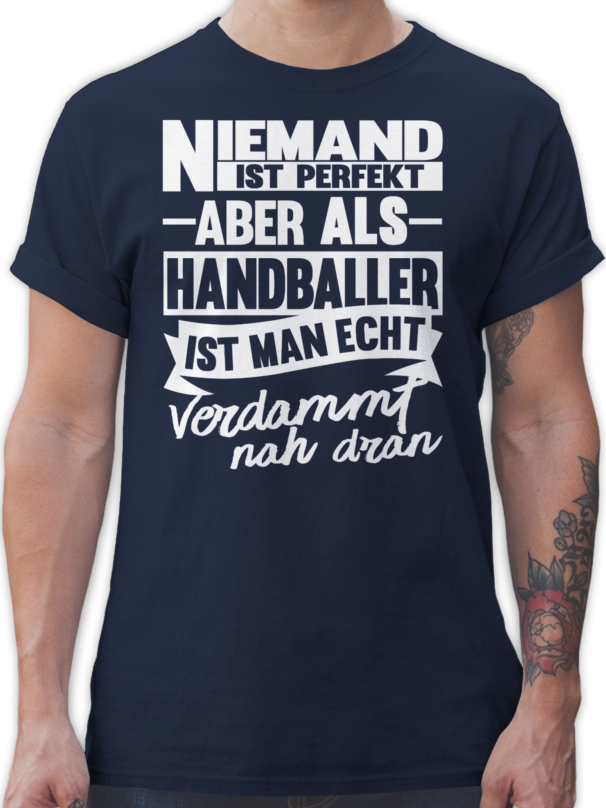 Shirtracer T-Shirt Niemand ist perfekt aber als Handballer ist man echt verdammt nah dran Handball WM 2023 Trikot Ersatz