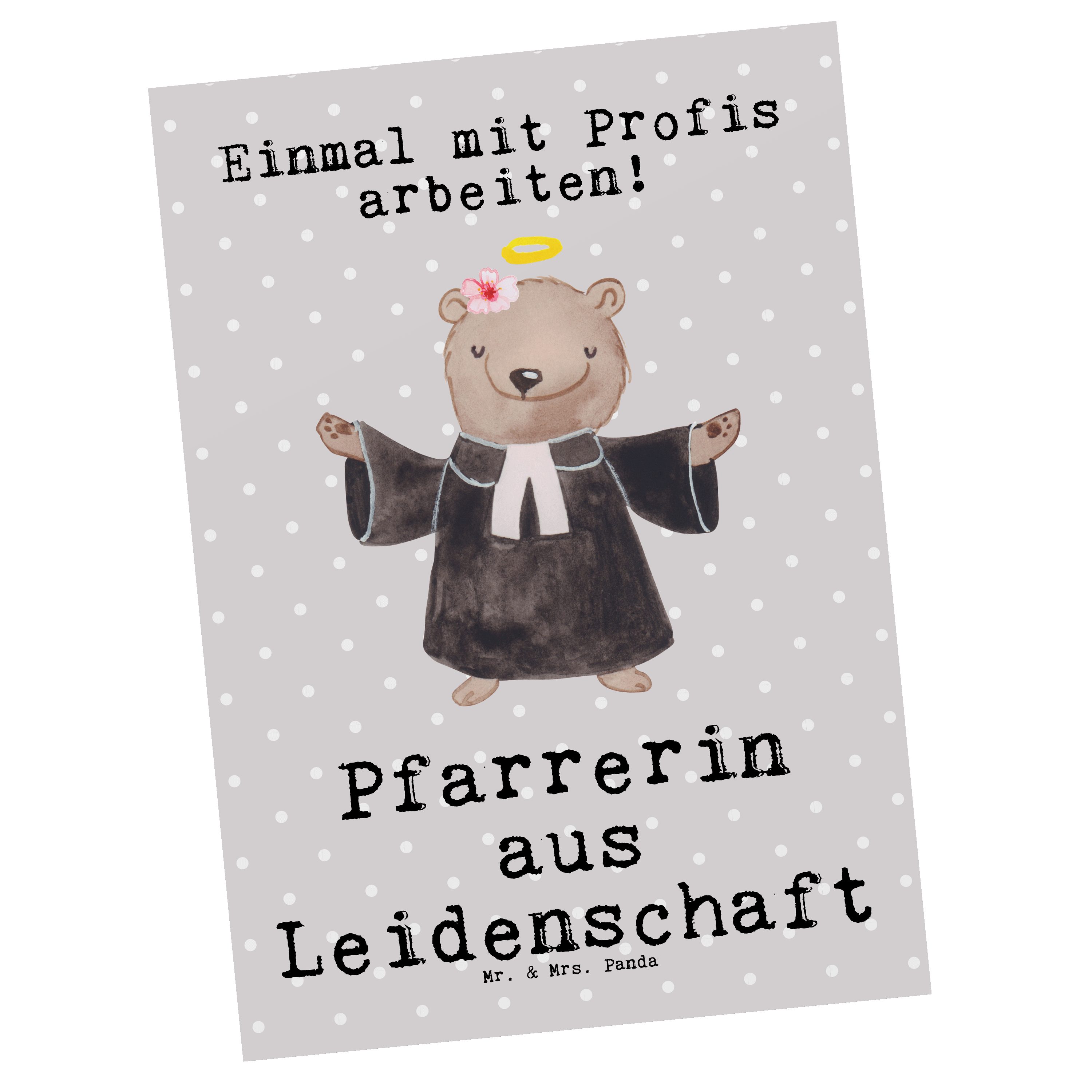 Mr. & Mrs. Panda Postkarte Pfarrerin aus Leidenschaft - Grau Pastell - Geschenk, Dankeschön, Ein