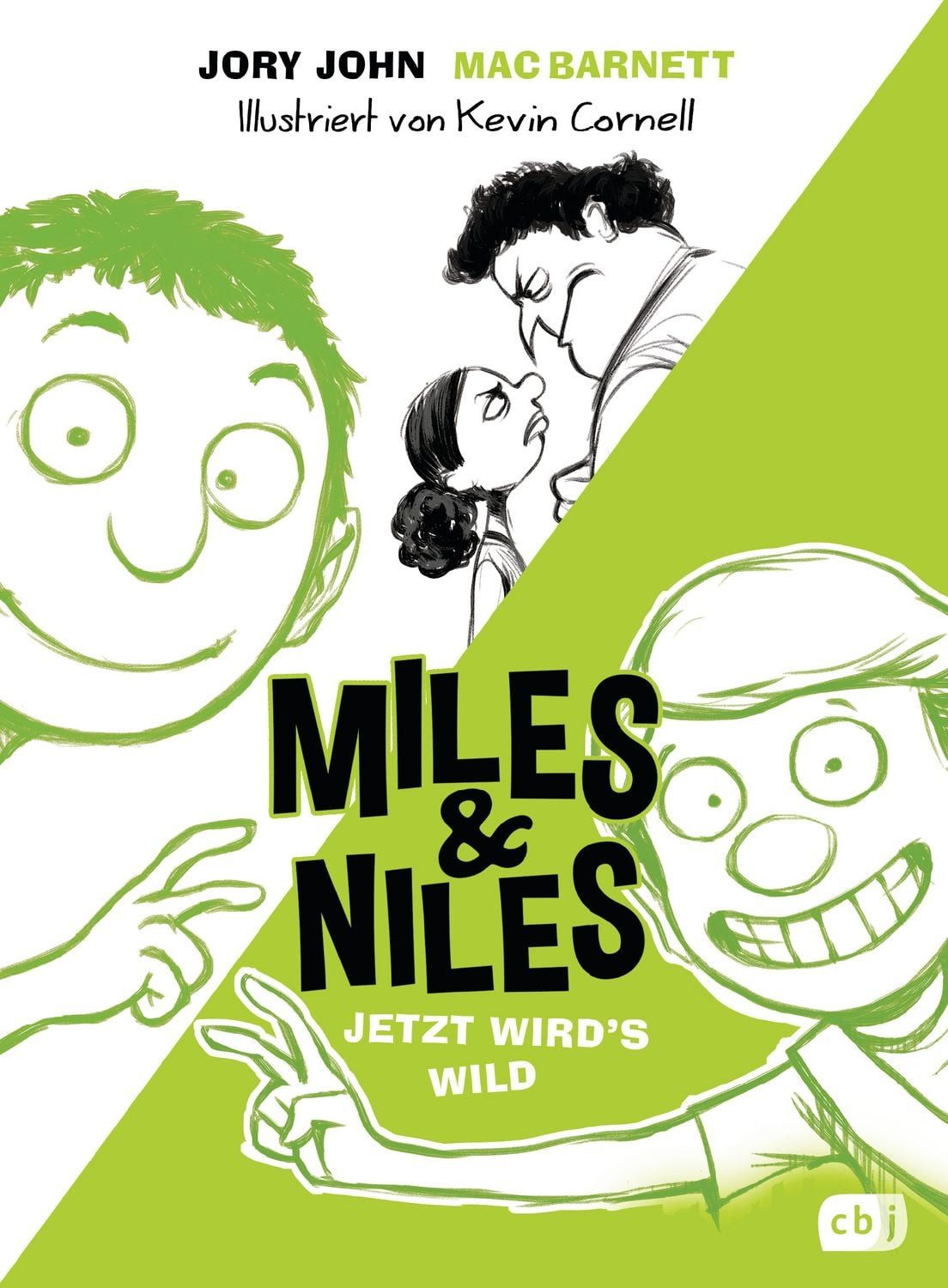 Miles & Niles - Jetzt wird's wild / Jory John, Mac Barnett