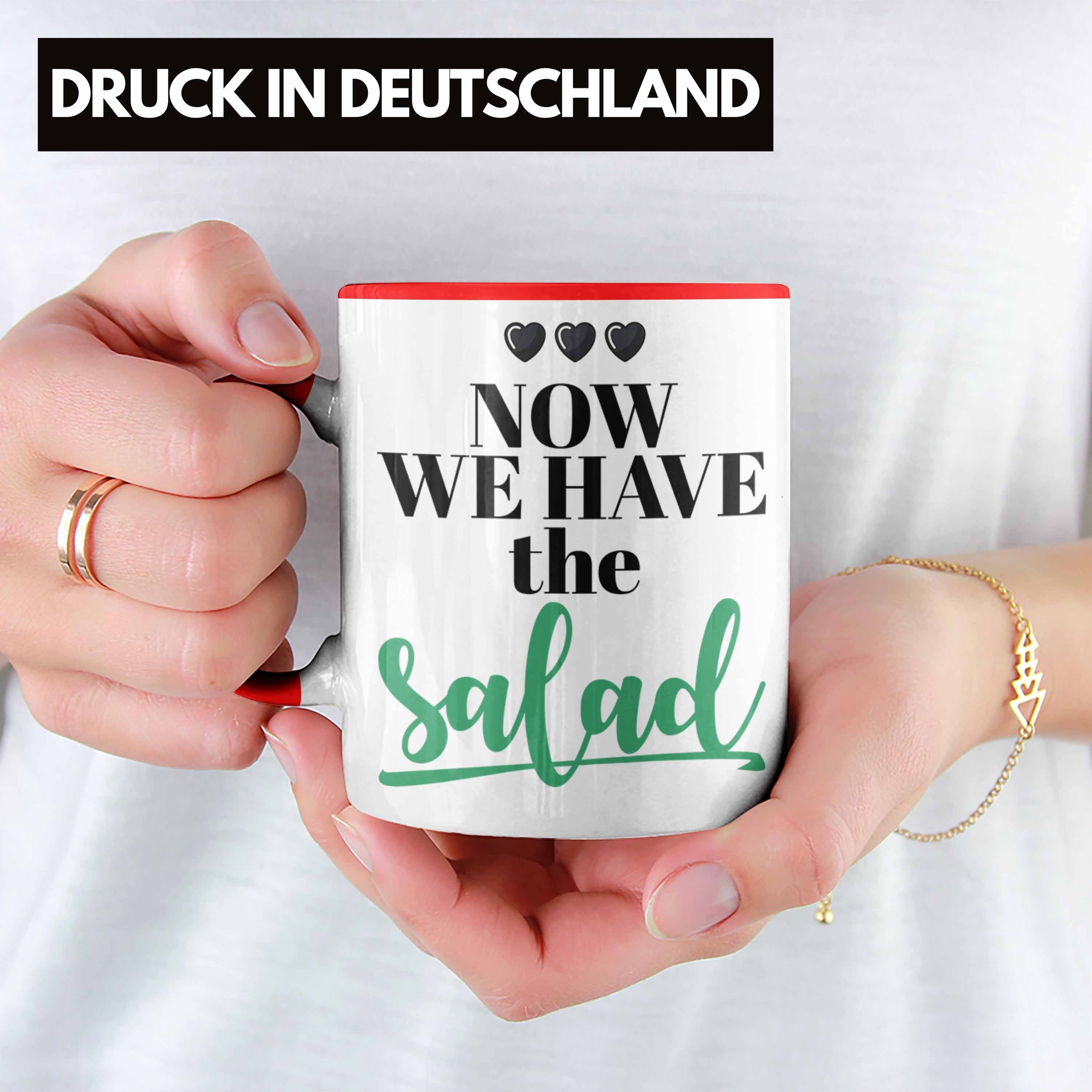 Tasse Deutsch Tasse Lustige The Geschenk Have Englisch We Wortwitz Salad Now Rot Trendation