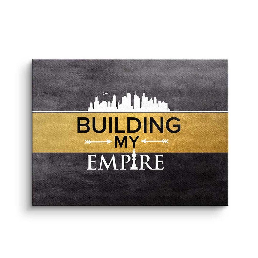 Leinwandbild, Empire DOTCOMCANVAS® Rahmen - Off Premium Motivation my - Building - goldener Mindset Leinwandbild