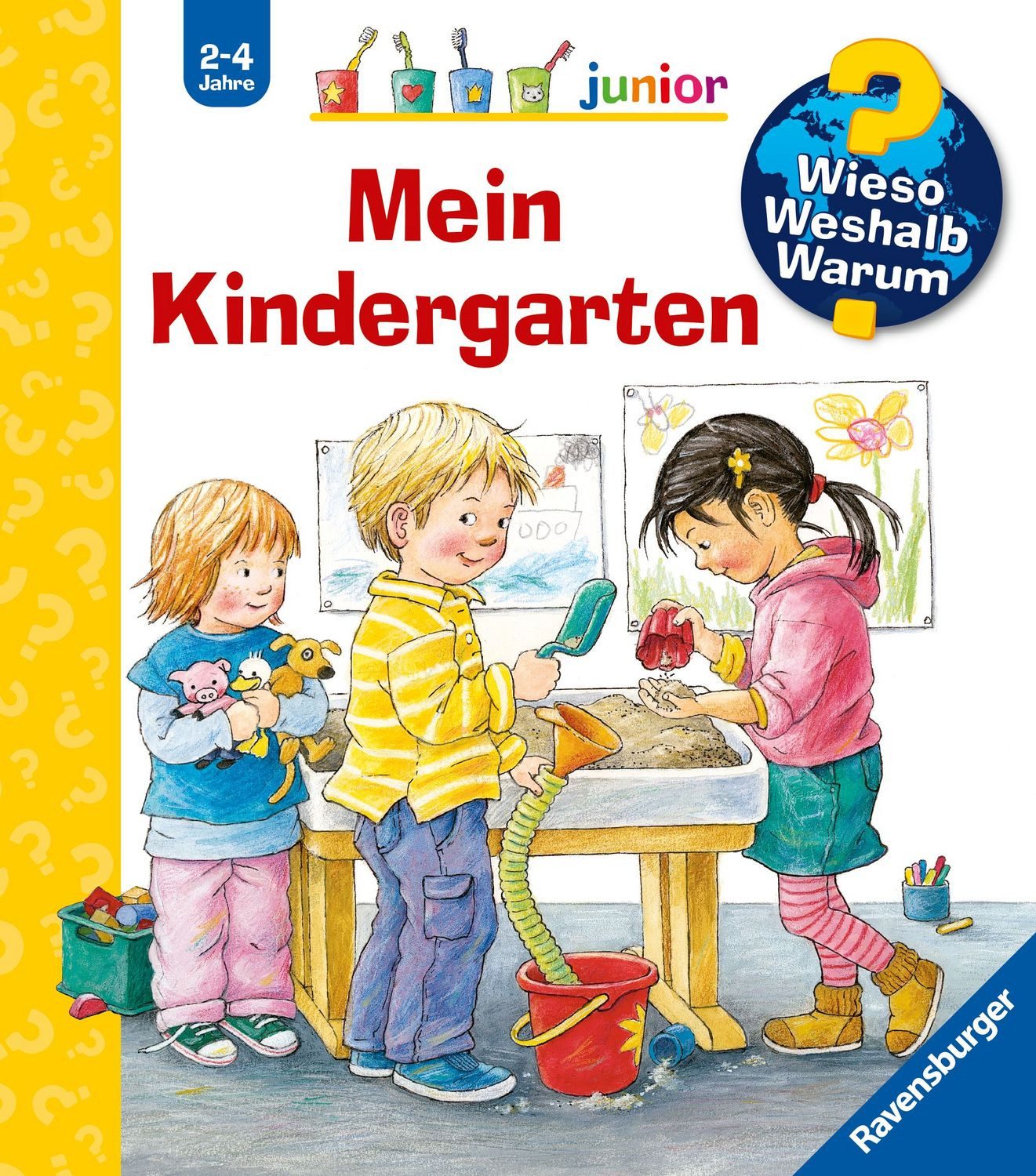 Mein Kindergarten / Wieso? Weshalb? Warum? Junior Bd. 24 / Doris Rübel