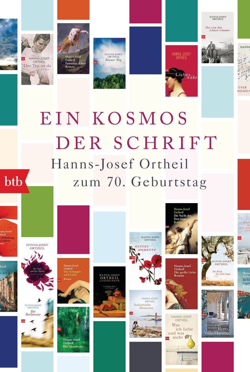 Ein Kosmos der Schrift / Hanns-Josef Ortheil