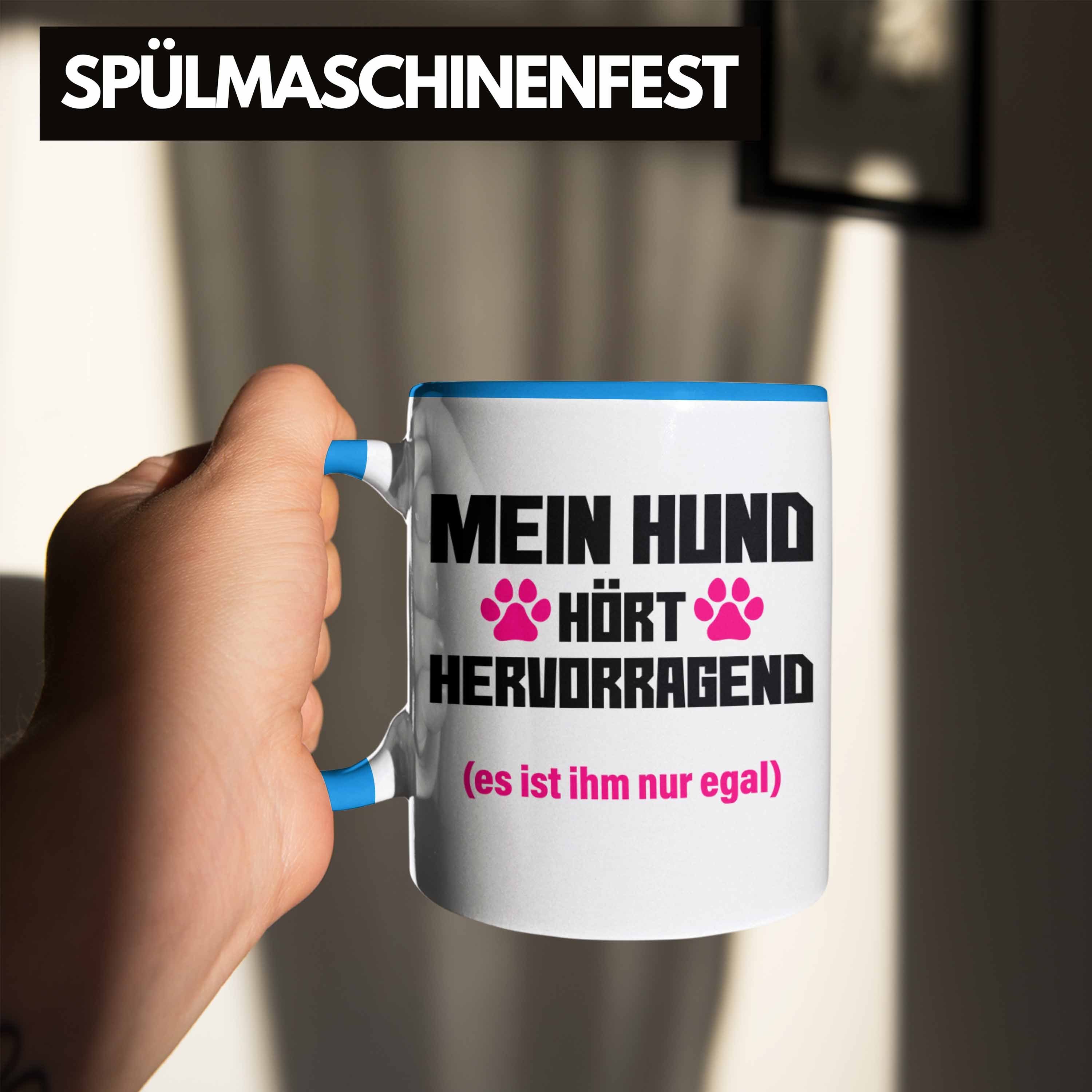 Blau Becher Tasse Hunde Frauen Tasse Geschenk Trendation - Spruch Trendation Hunde-Mama Witzig