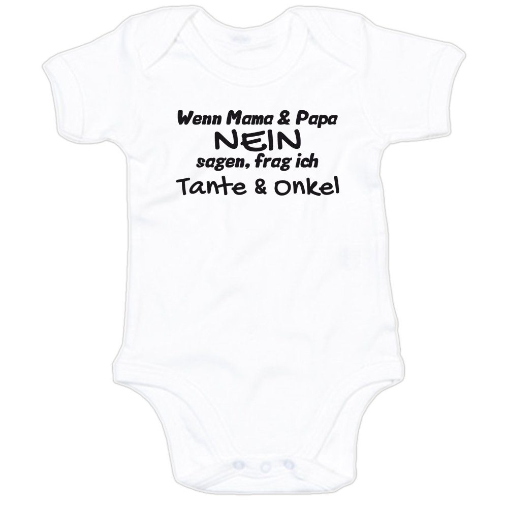 Kurzarmbody Wenn Mama & Papa NEIN sagen, frag ich Tante & Onkel