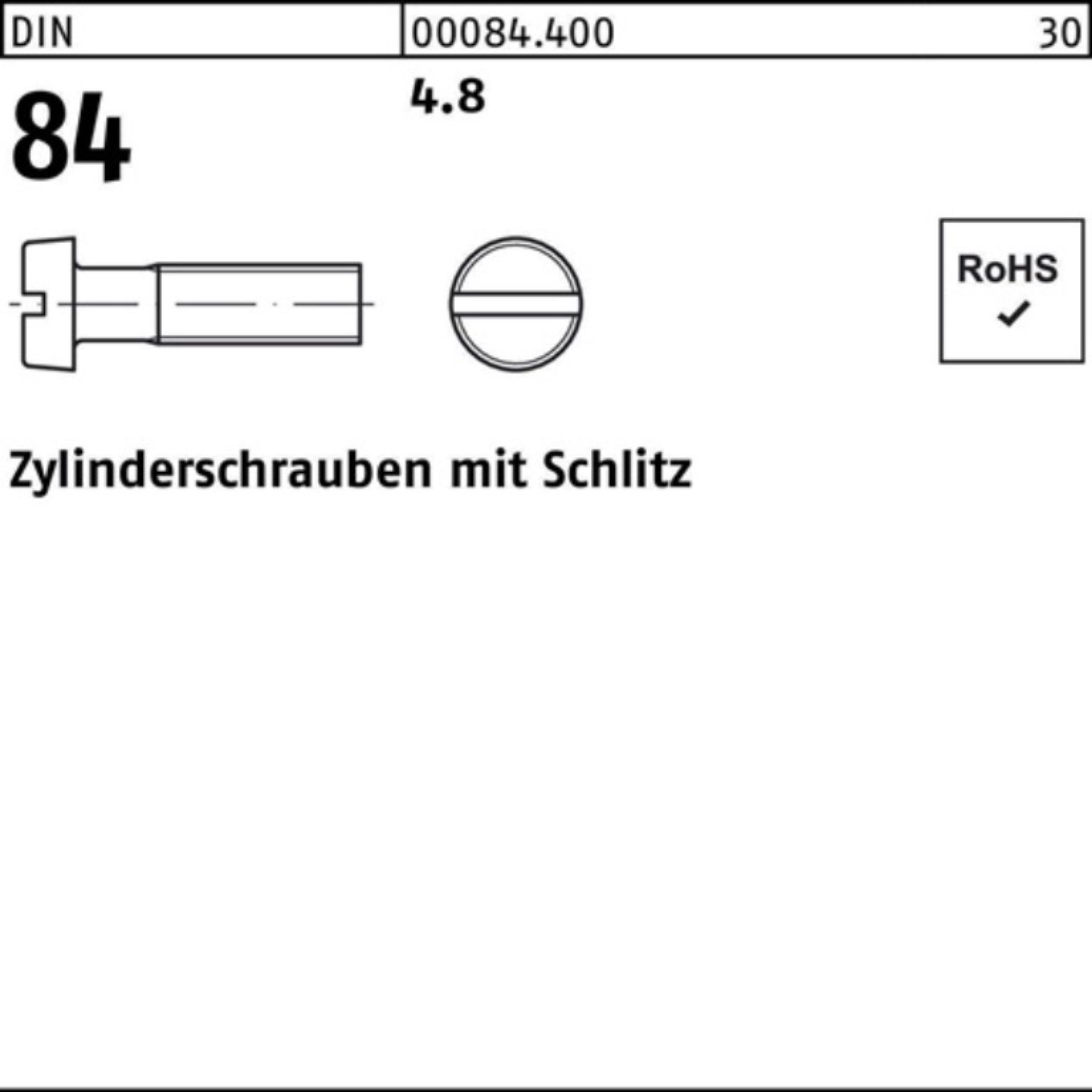 Reyher Zylinderschraube 500 M8x Pack St 12 DIN 84/ISO 4.8 1207 500er Schlitz Zylinderschraube