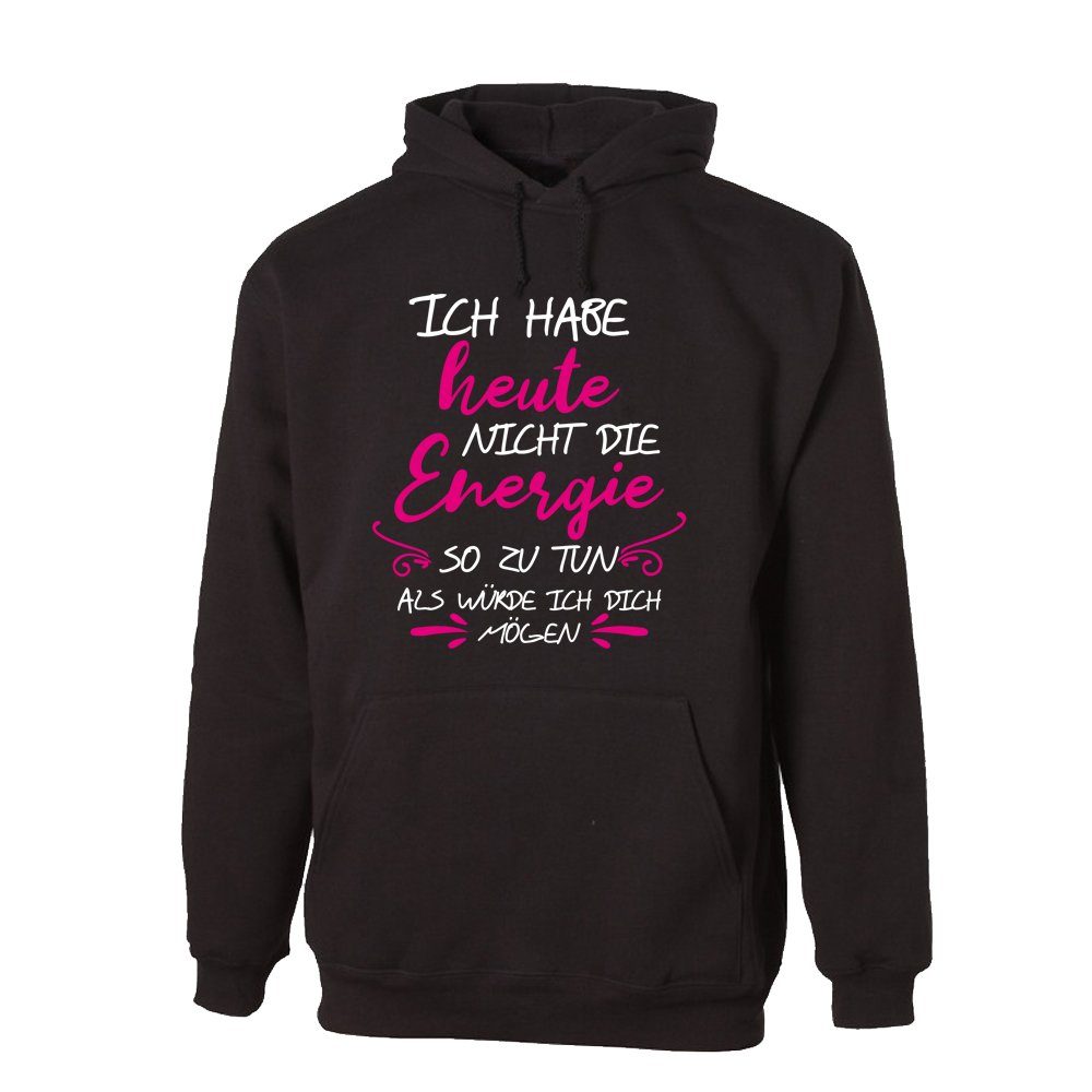 G-graphics Hoodie Ich habe heute nicht günstig online kaufen
