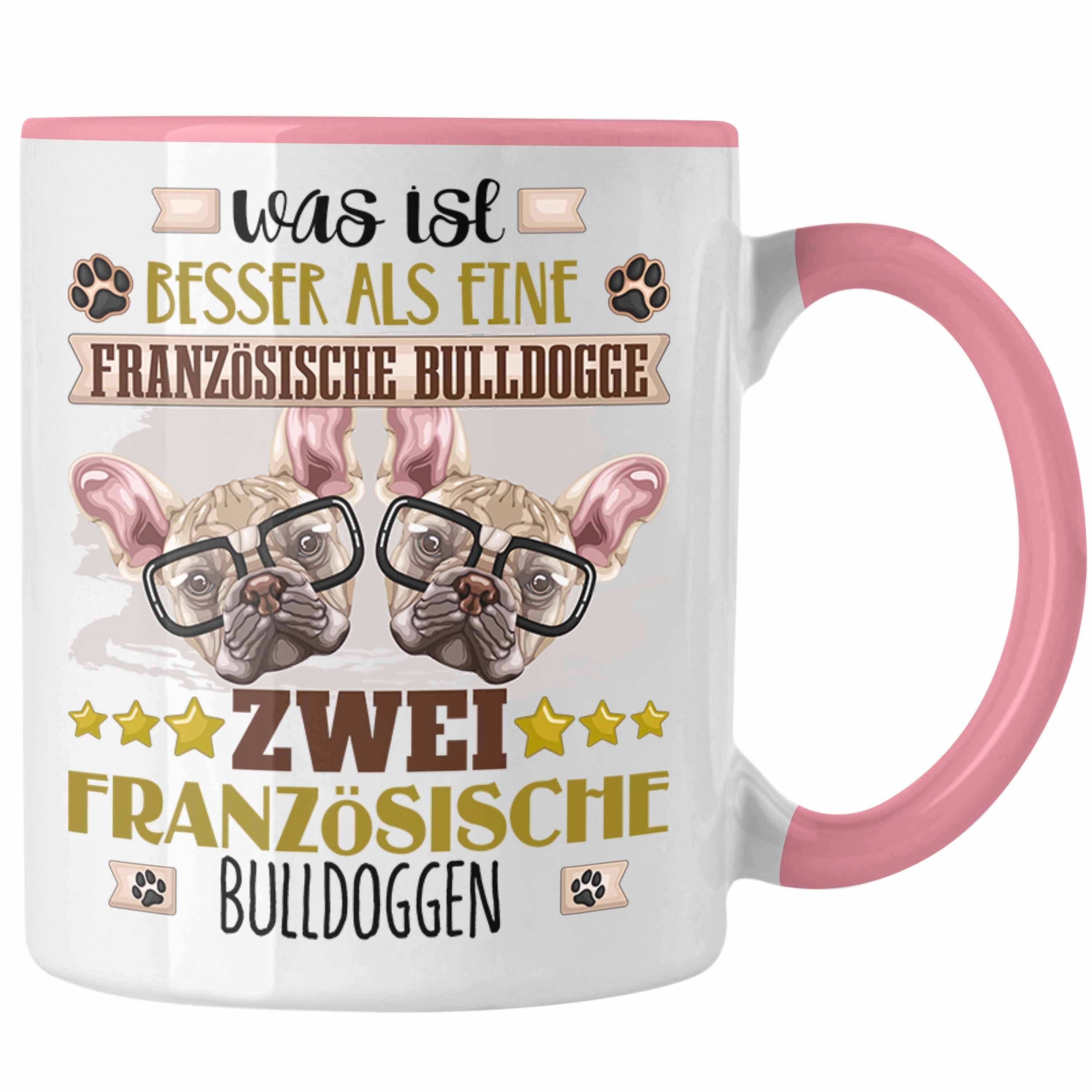 Bulldogge Geschen Lustiger Geschenk Französische Besitzer Spruch Tasse Trendation Rosa Tasse