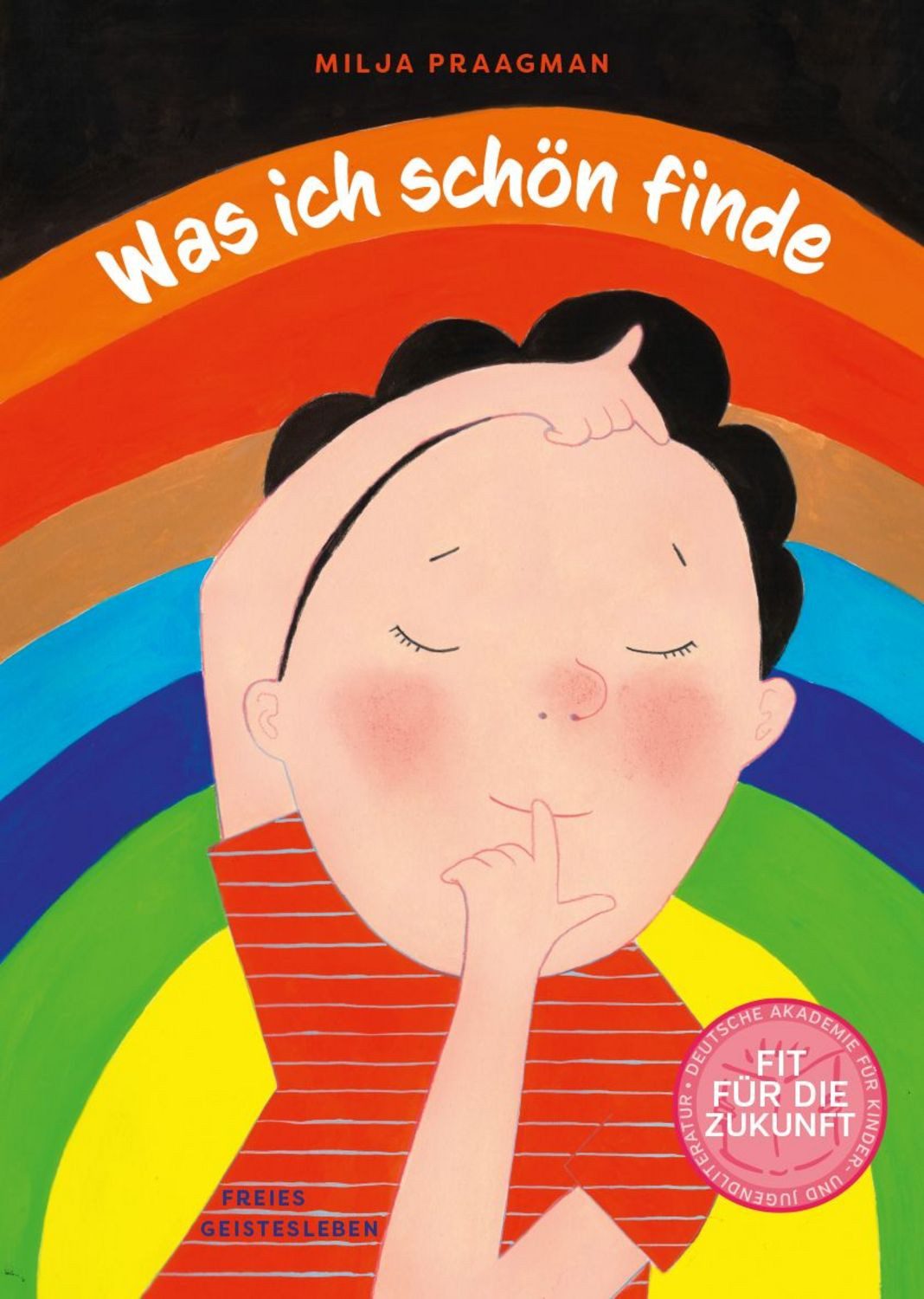 Was ich schön finde / Milja Praagman