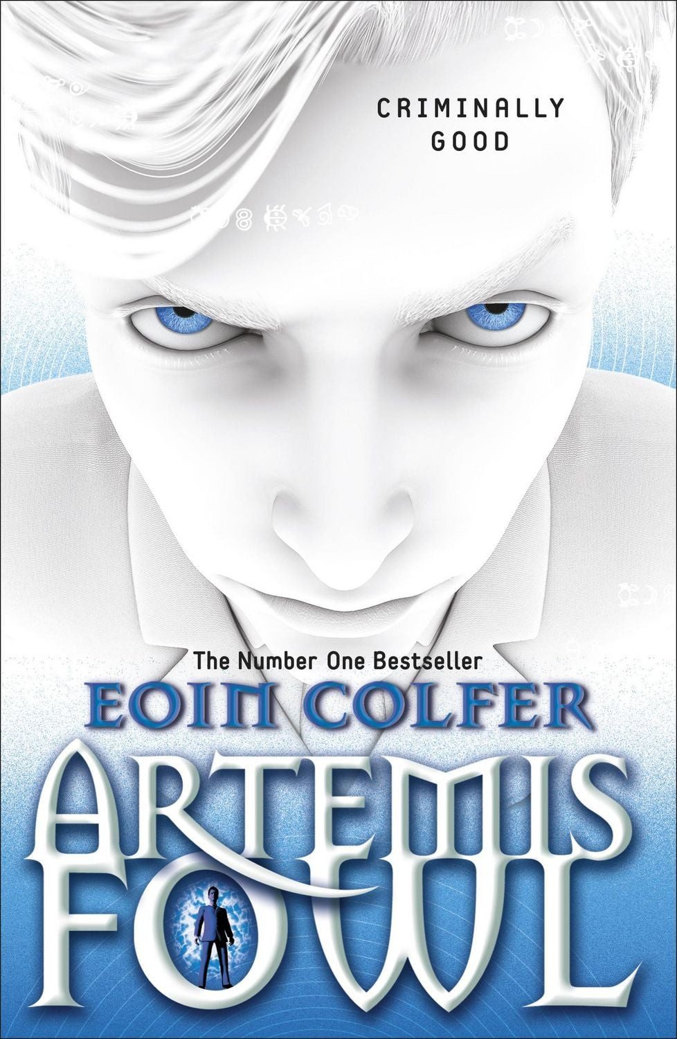 Artemis Fowl / Eoin Colfer, Shortlisted for the Whitbread Children's Book of the Year, Winner of the WHSmith 'People's Choice' Children's Book of the Yer and Winner of the British Book Awards Children's Book of the Year