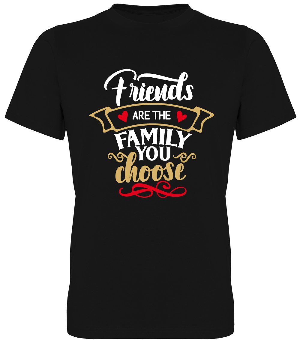 ᐅ Ggraphics TShirt Friends are the family you choose Herren TShirt