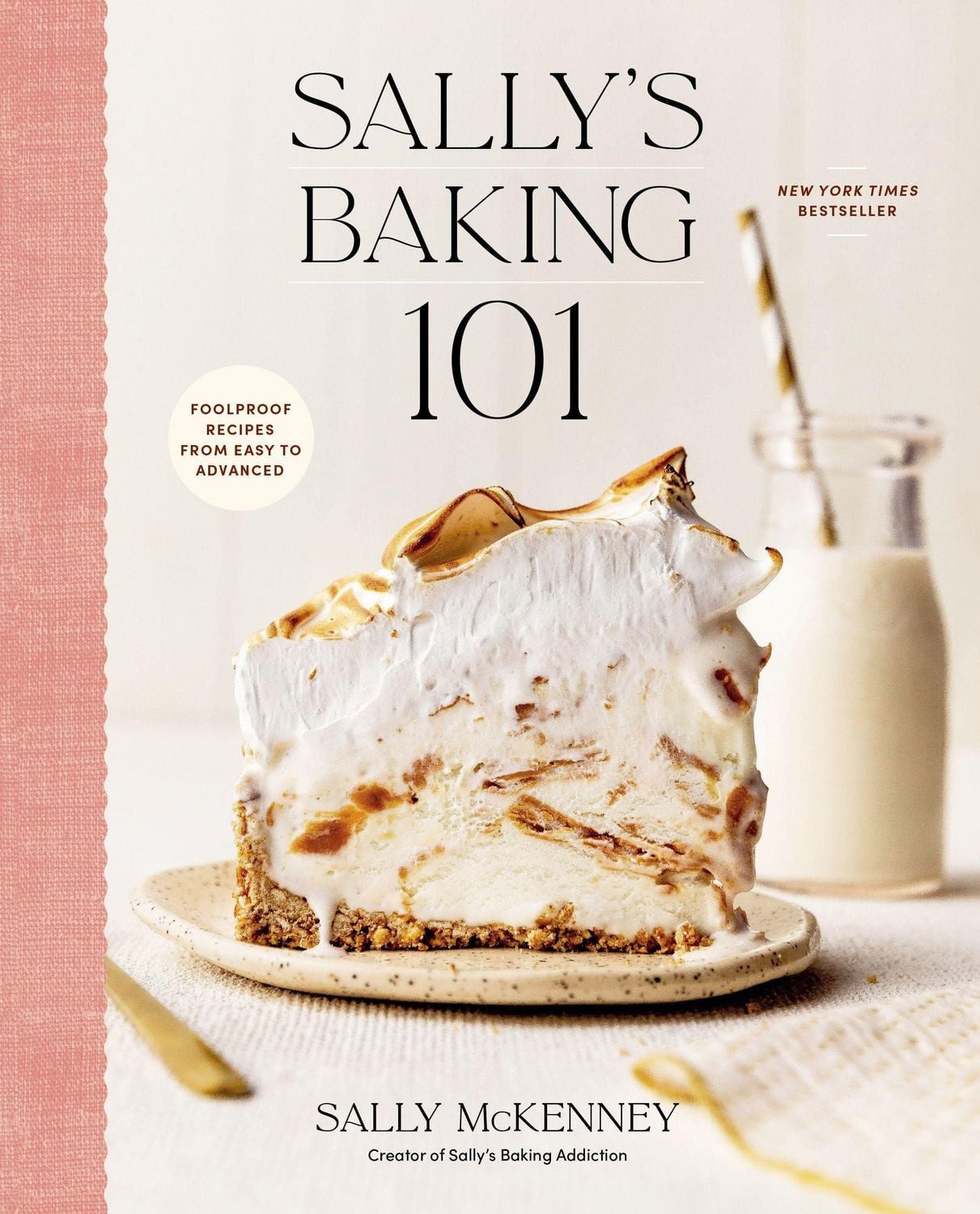 Sally's Baking 101 / Sally McKenney