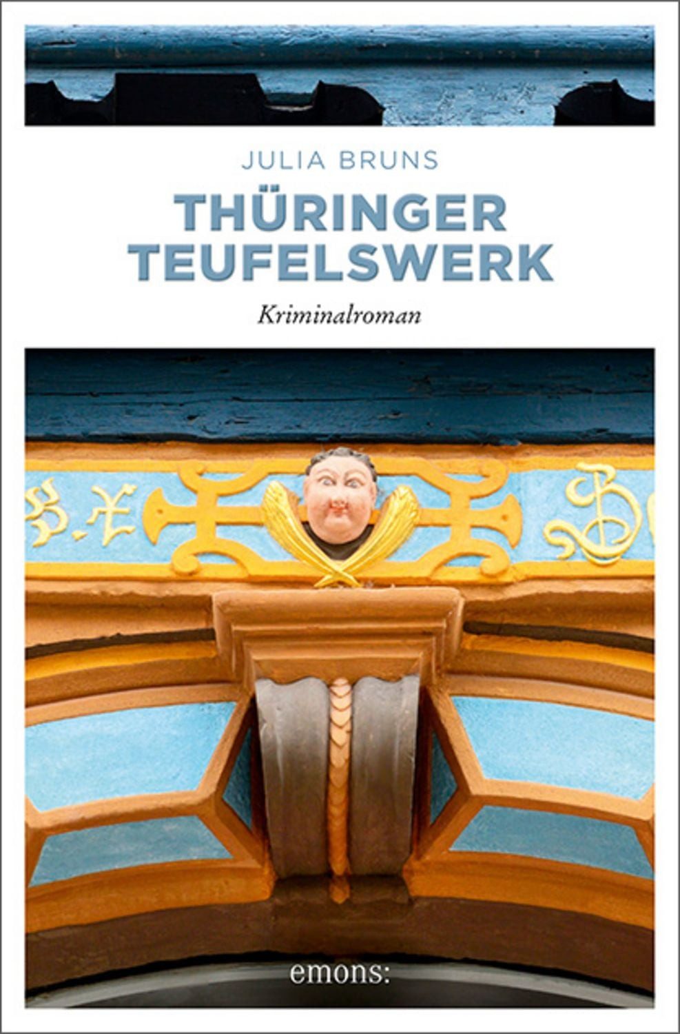 Thüringer Teufelswerk / Julia Bruns