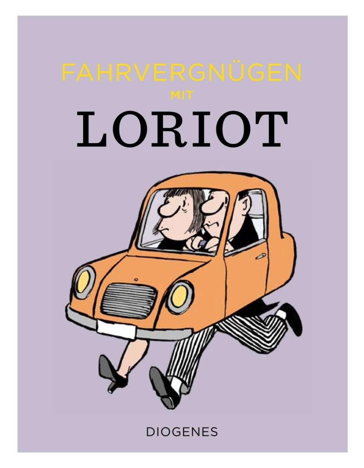 Fahrvergnügen mit Loriot / Loriot