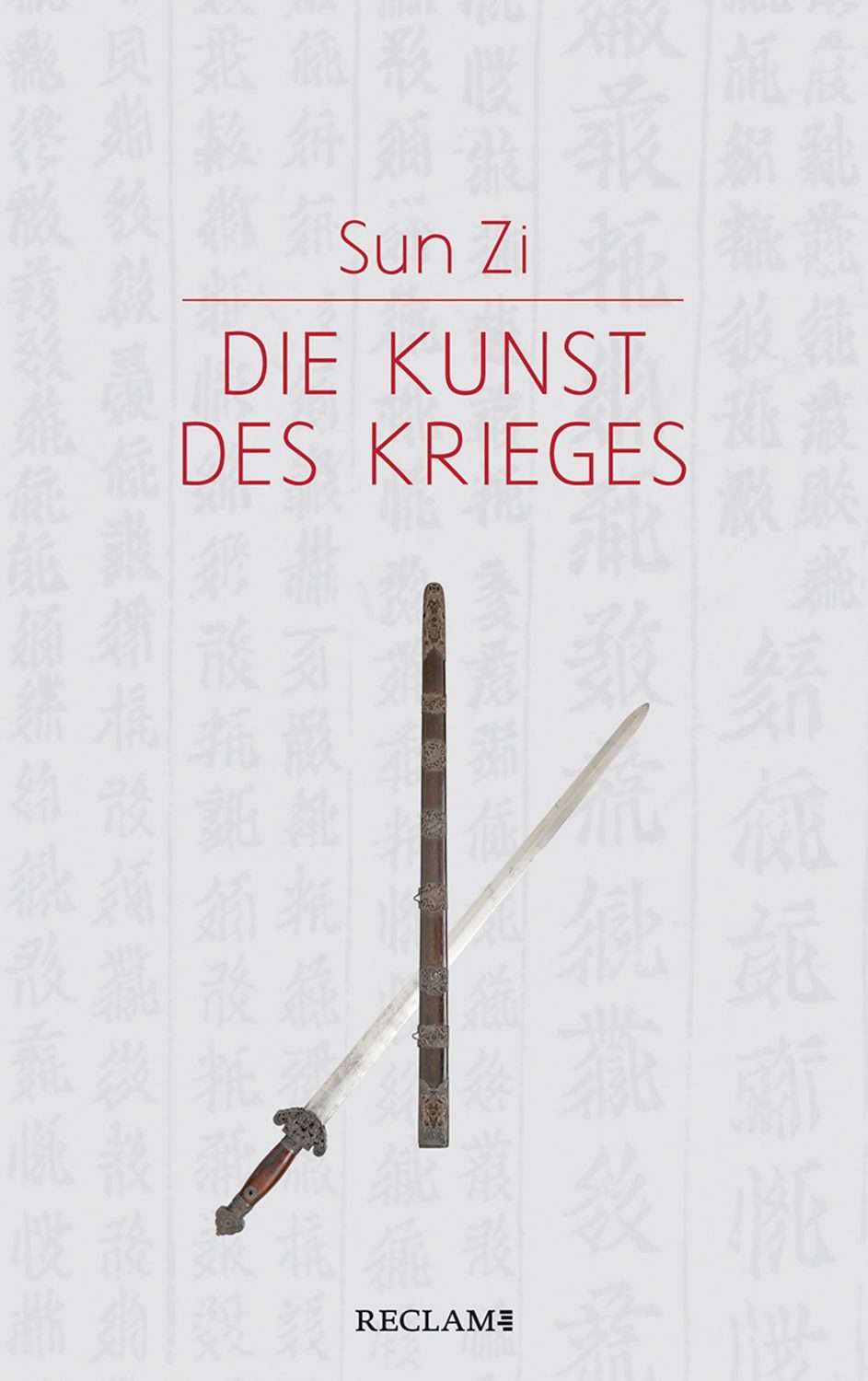 Die Kunst des Krieges / Sun Zi