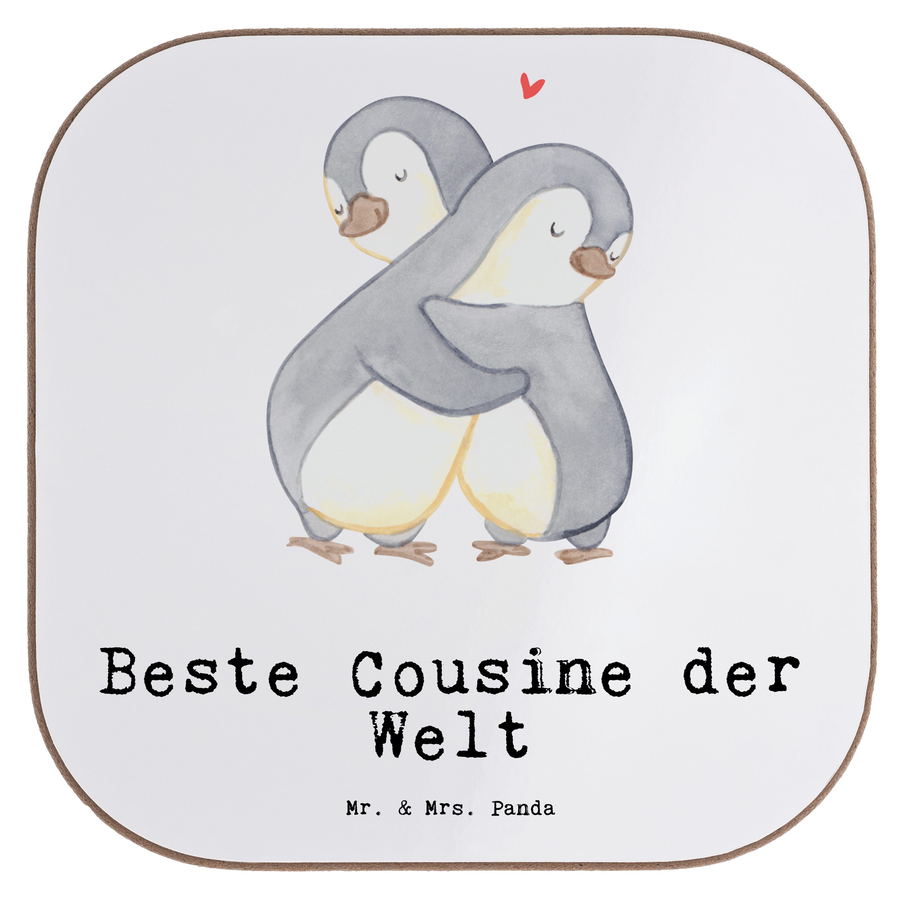 Mr. & Mrs. Panda Getränkeuntersetzer Pinguin Beste Cousine der Welt - Weiß - Geschenk, Bierdeckel, Kusine, 1-tlg. | Getränkeuntersetzer