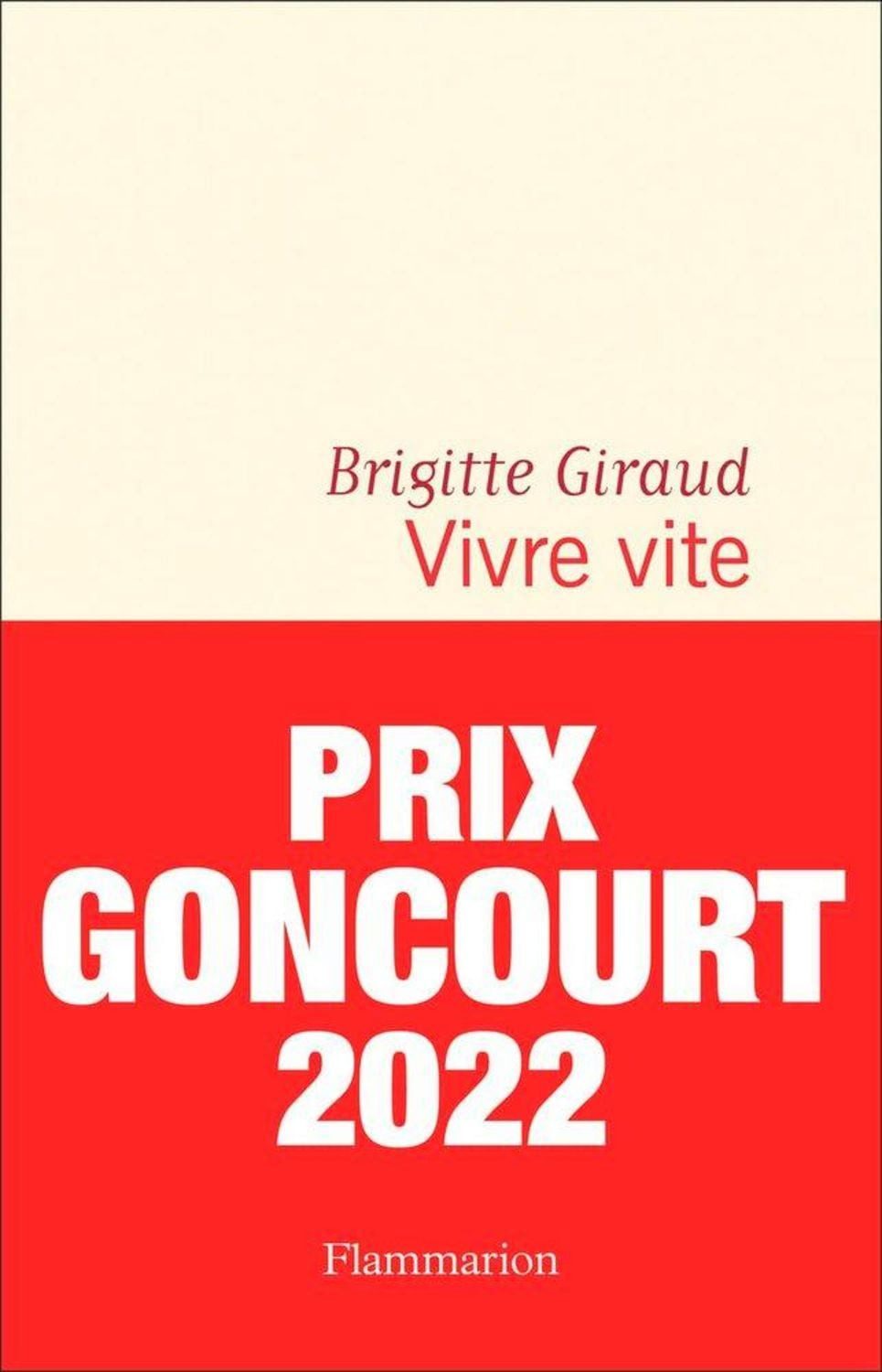 Vivre vite / Brigitte Giraud