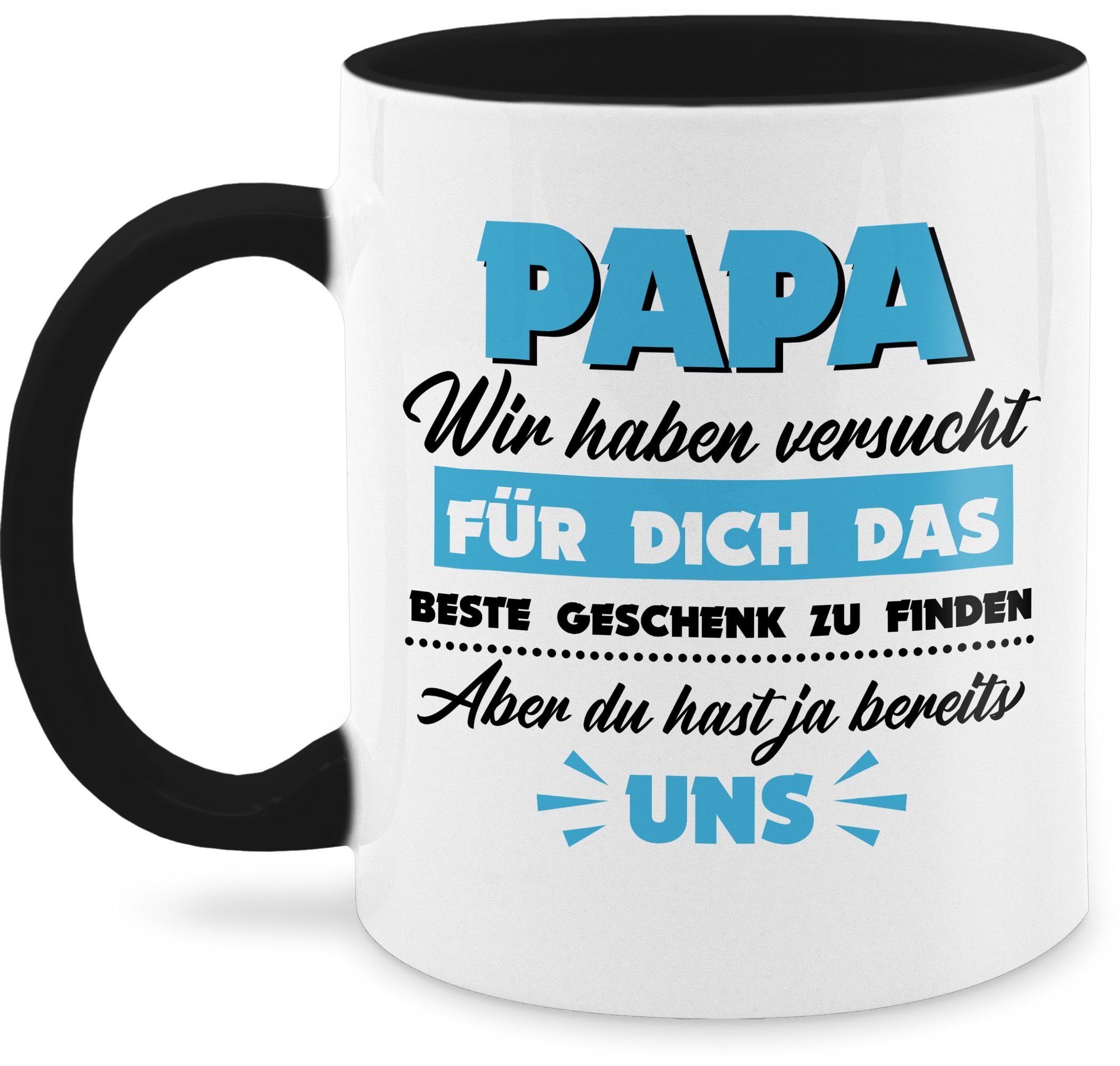 Shirtracer Tasse »Papa wir haben versucht das beste Geschenk zu finden  hellblau - Vatertag Kaffeetasse - Tasse zweifarbig«, Keramik, Vater Geschenk  Papa Teetasse online kaufen | OTTO